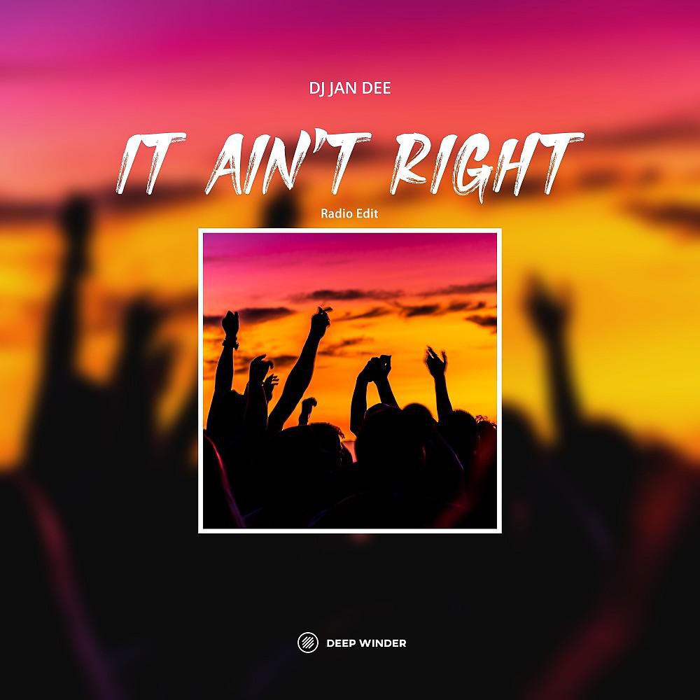Постер альбома It Ain't Right (Radio Edit)