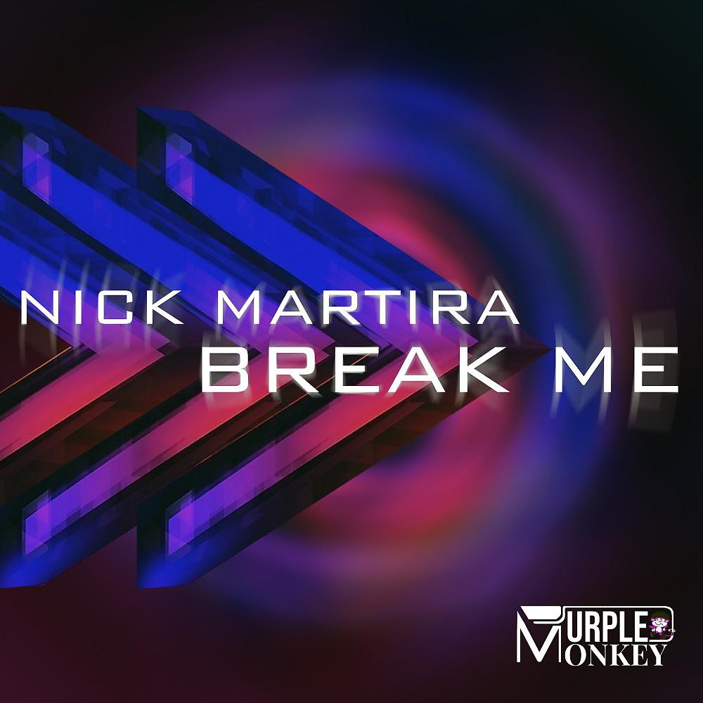 Постер альбома Break Me (Main Mix)