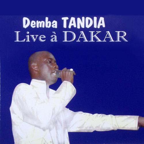 Постер альбома Demba Tandia Live à Dakar