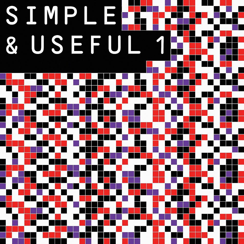 Постер альбома Simple and Useful - Minimal Beds & Beats