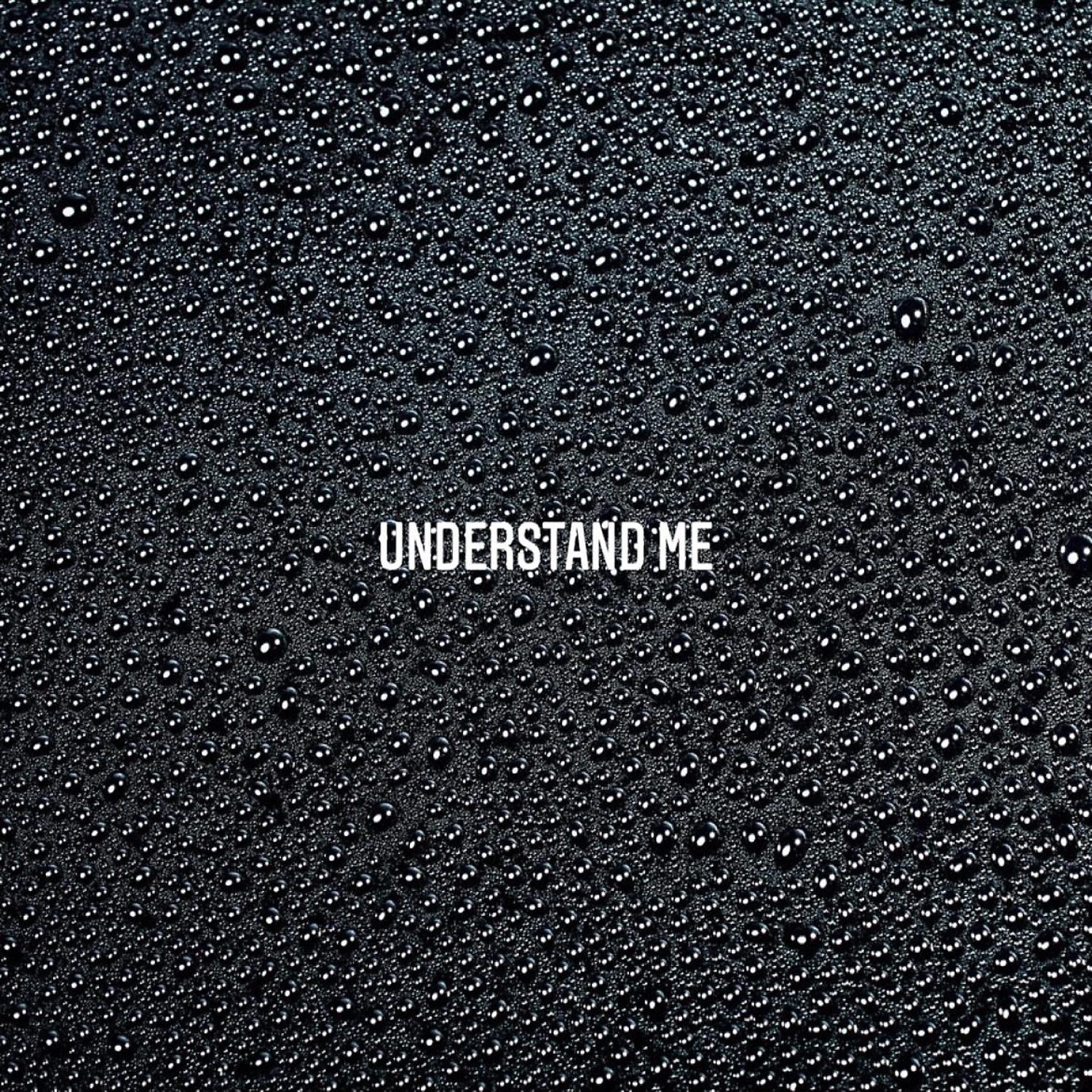 Постер альбома Understand Me