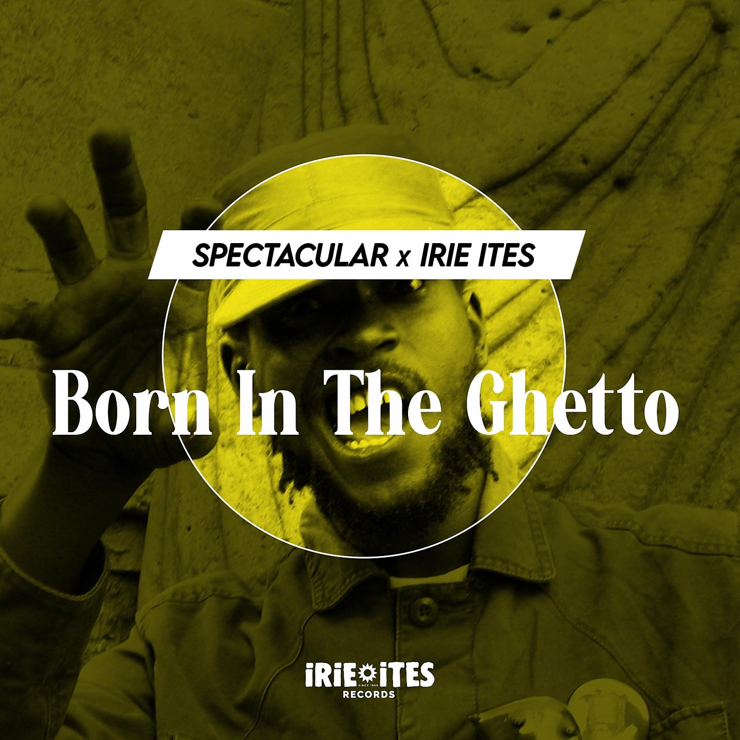 Постер альбома Born in the Ghetto