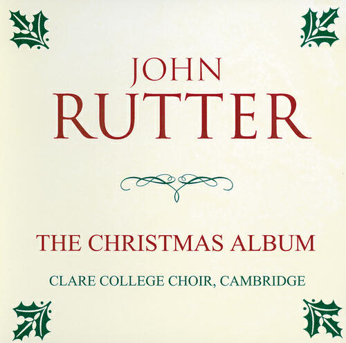 Choir of Clare College, Cambridge - Traditional: Child in a Manger