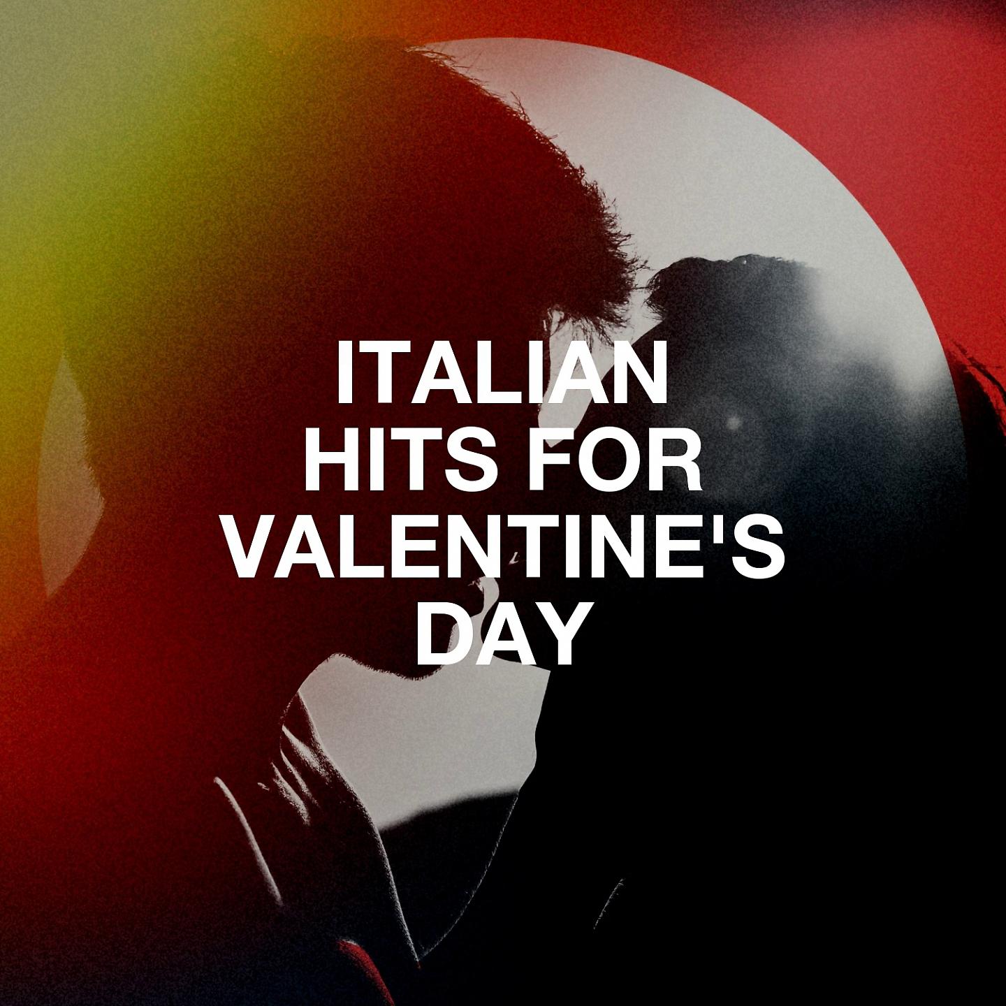 Постер альбома Italian hits for valentine's day
