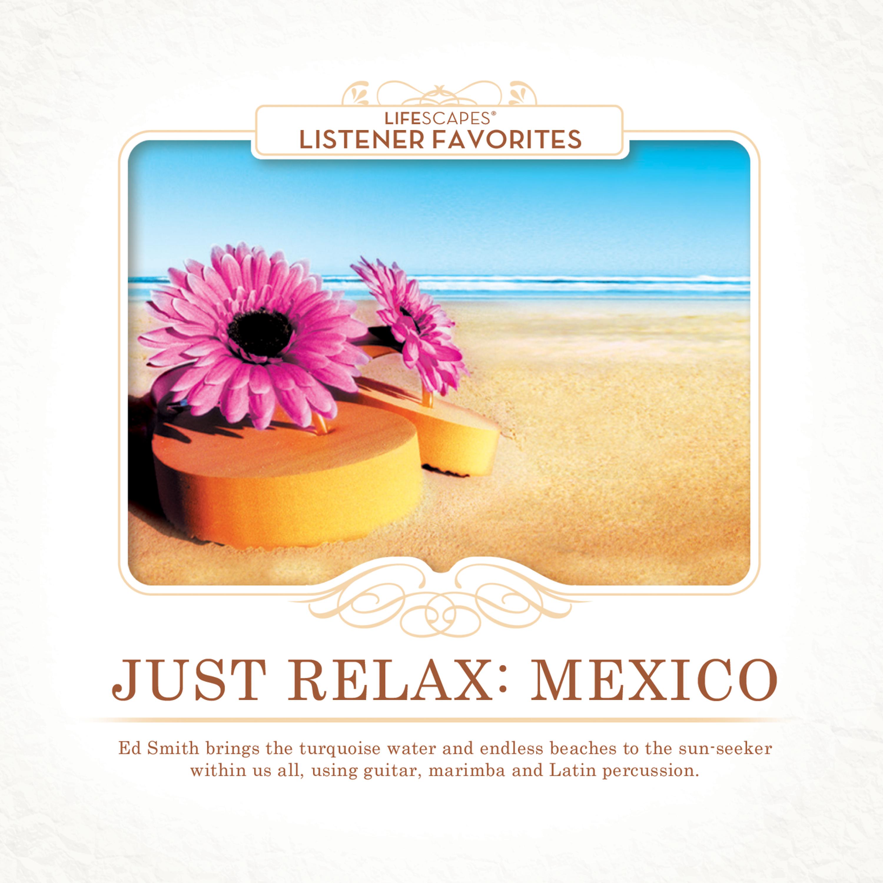 Постер альбома Just Relax: Mexico