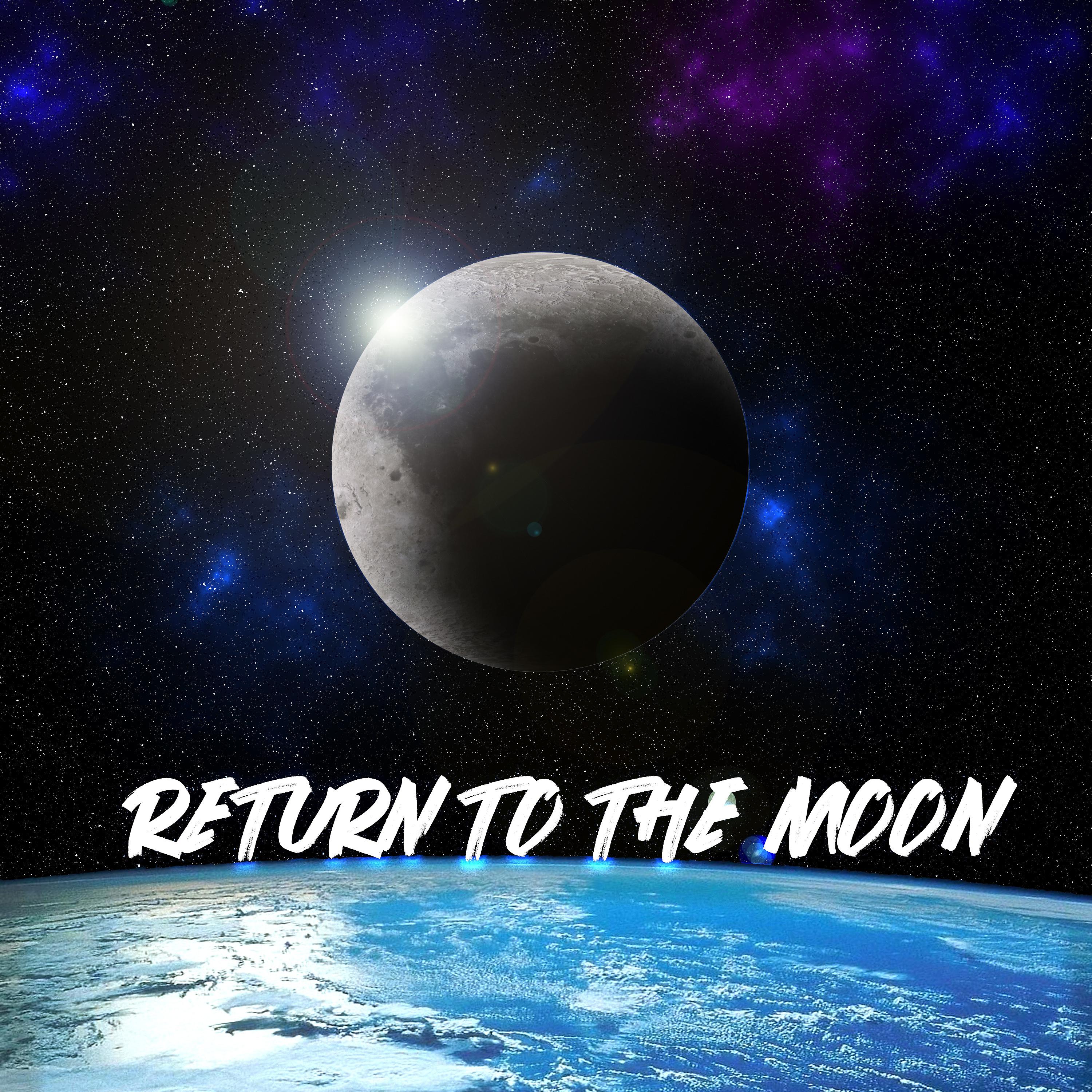 Постер альбома Return to the Moon