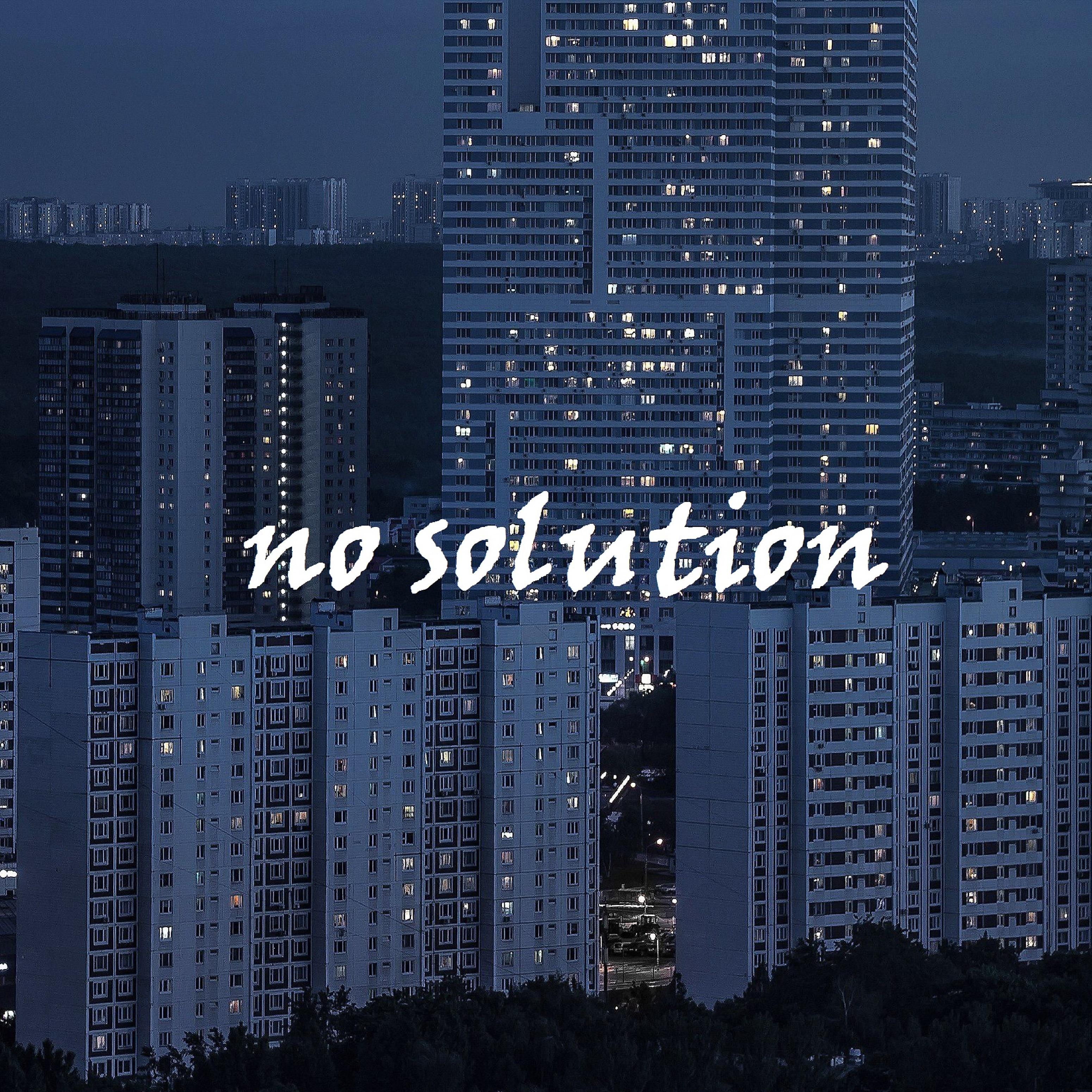Постер альбома No Solution
