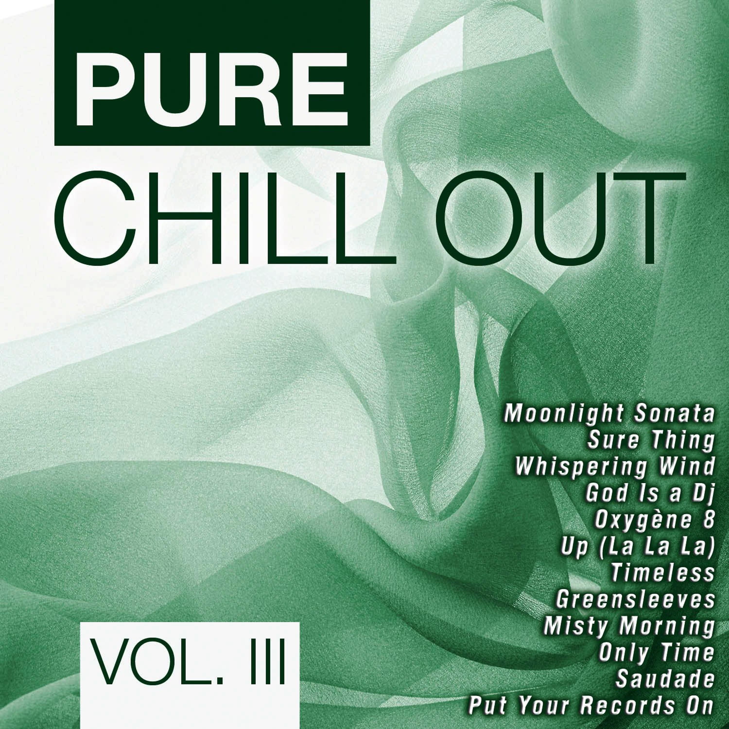 Постер альбома Pure Chill out, Vol. 3