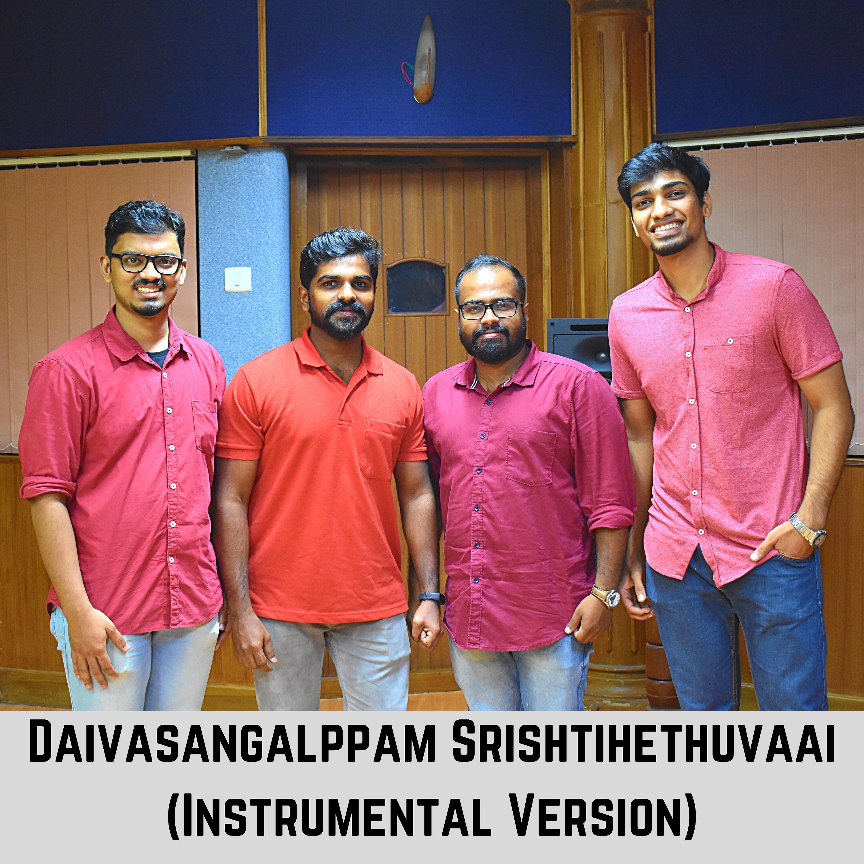 Постер альбома Daivasangalppam Srishtihethuvaai (Instrumental Version)