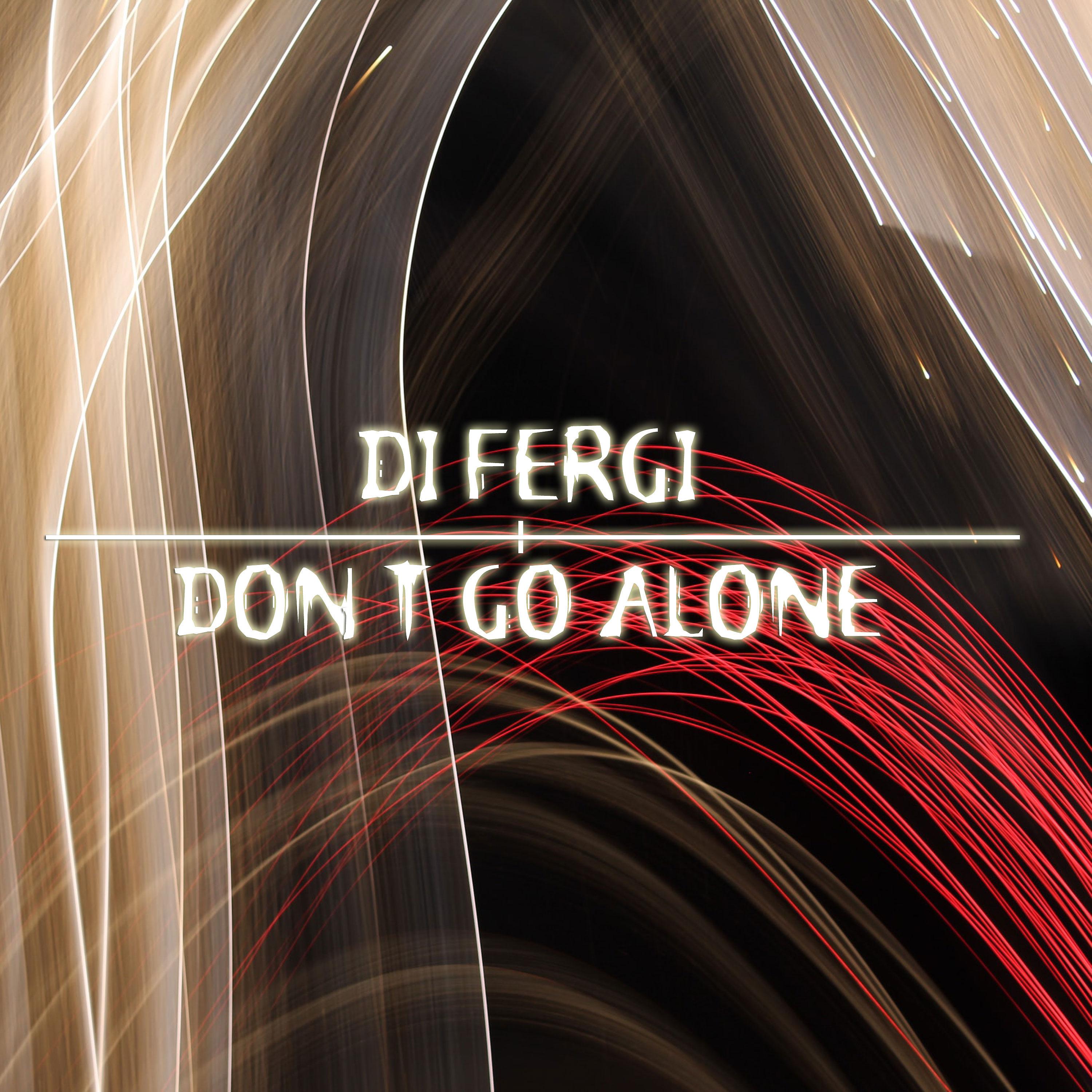 Постер альбома Don't Go Alone