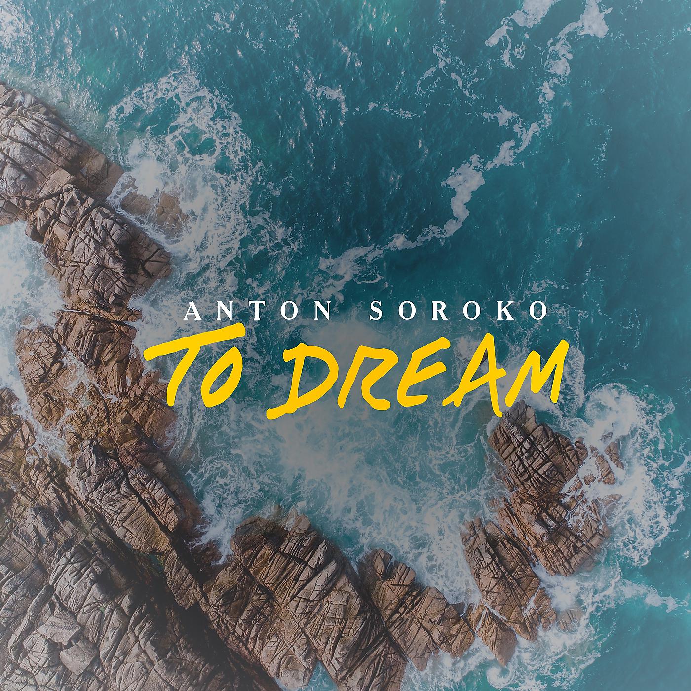 Постер альбома To Dream