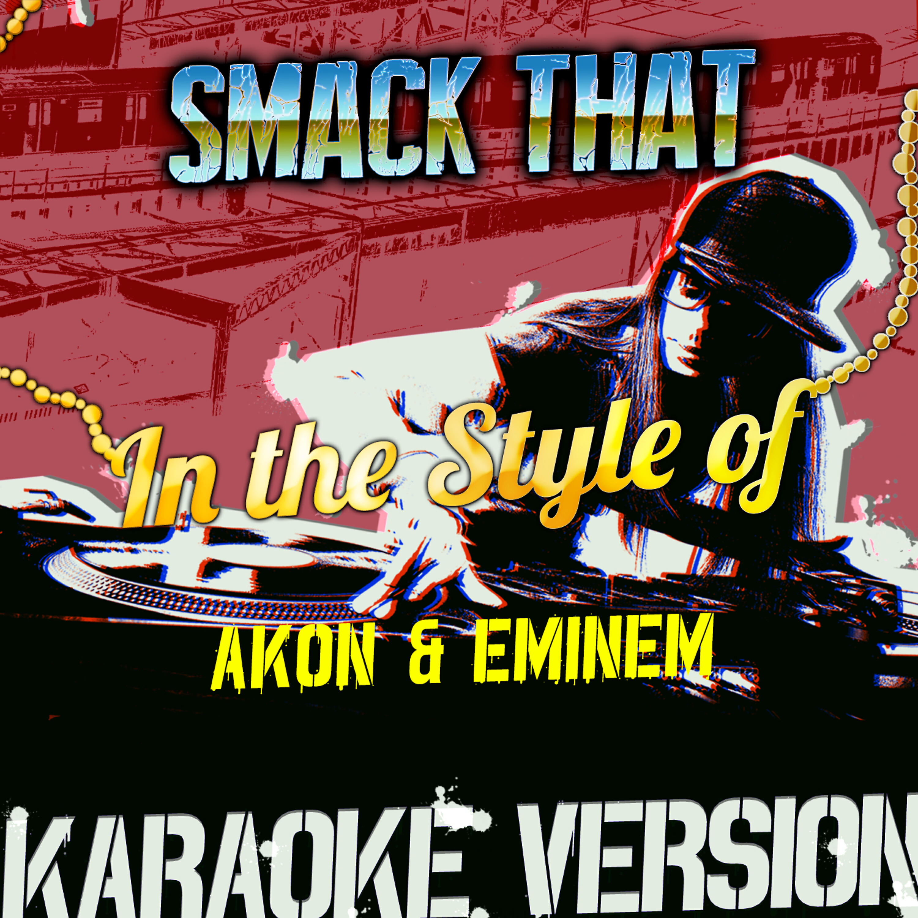 Ameritz Audio Karaoke - Smack That (In the Style of Akon & Eminem) [Karaoke Version]