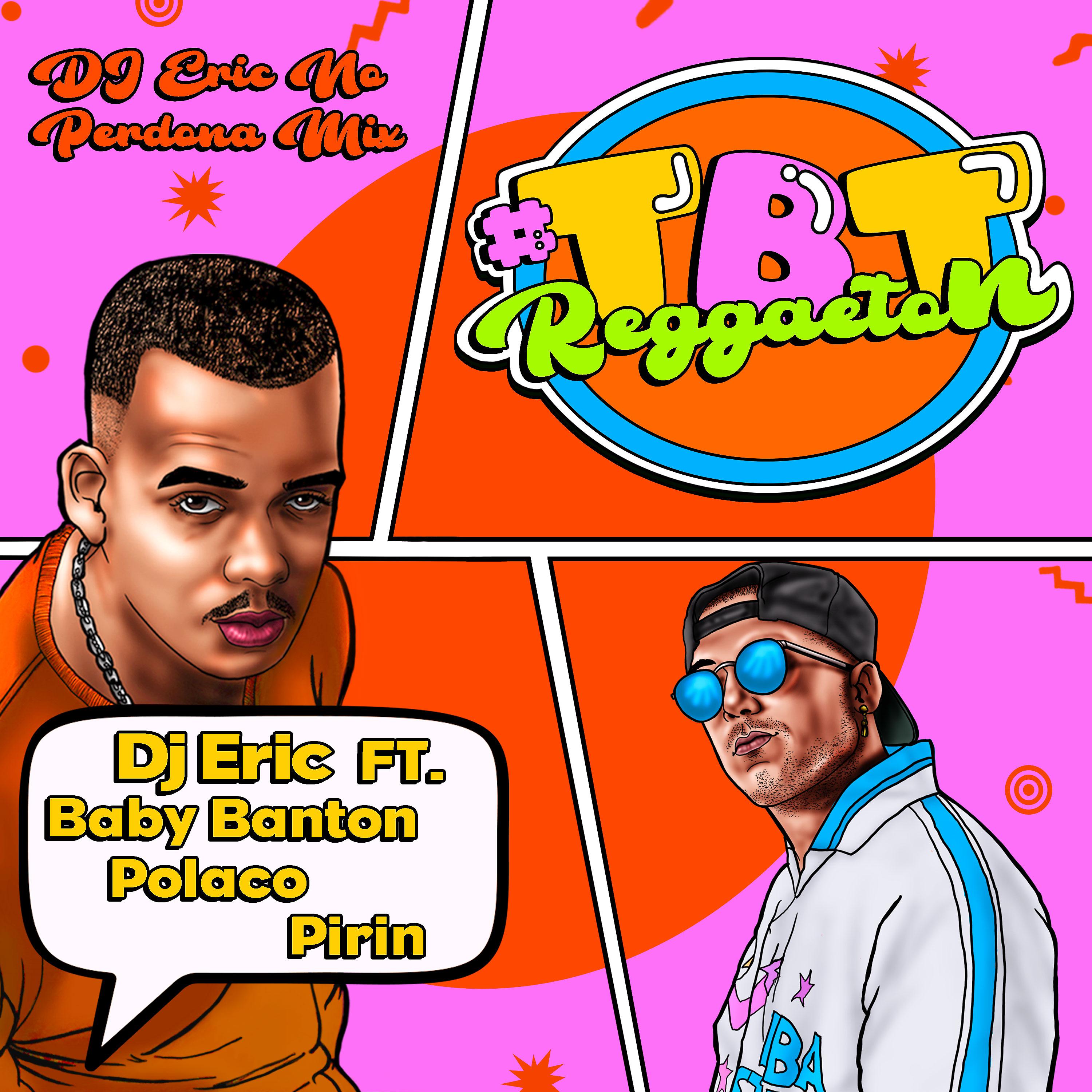 Постер альбома #Tbt Reggaetón (DJ Eric No Perdona Mix)