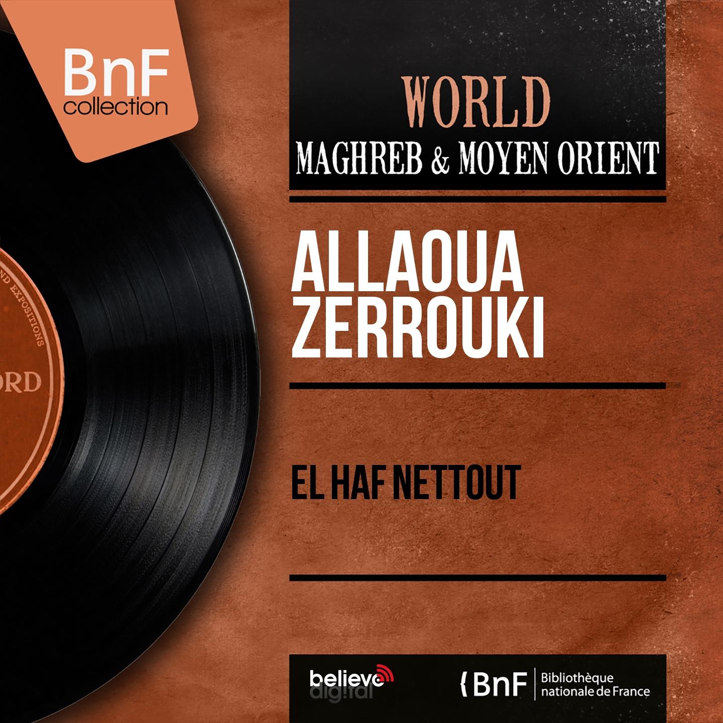 Постер альбома El Haf Nettout (Mono Version)
