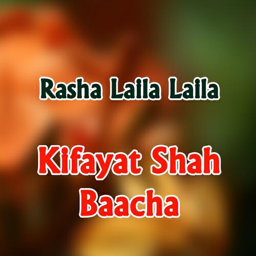 Kifayat Shah Baacha - Khai Di Zama (Tappay)