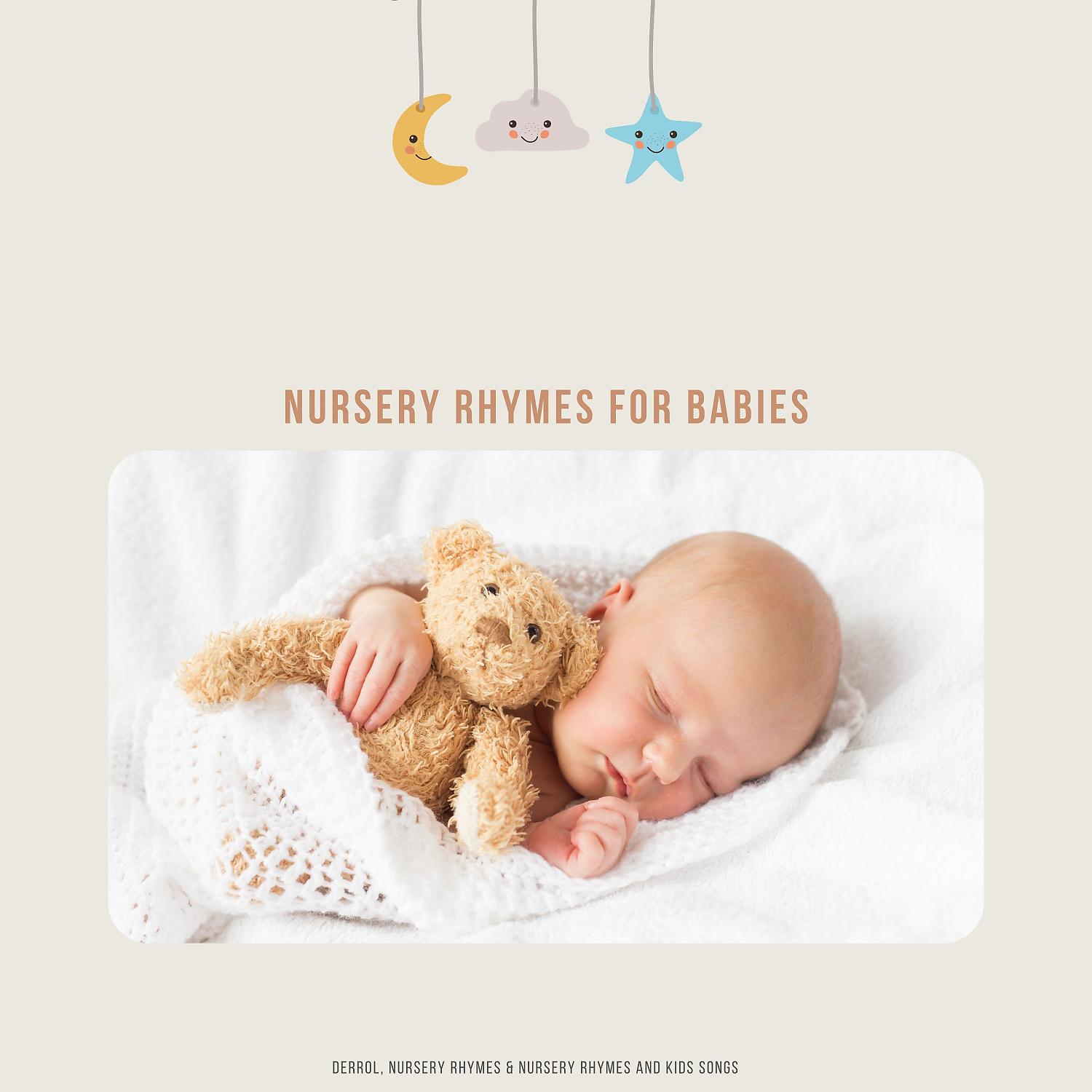 Постер альбома Nursery Rhymes For Babies