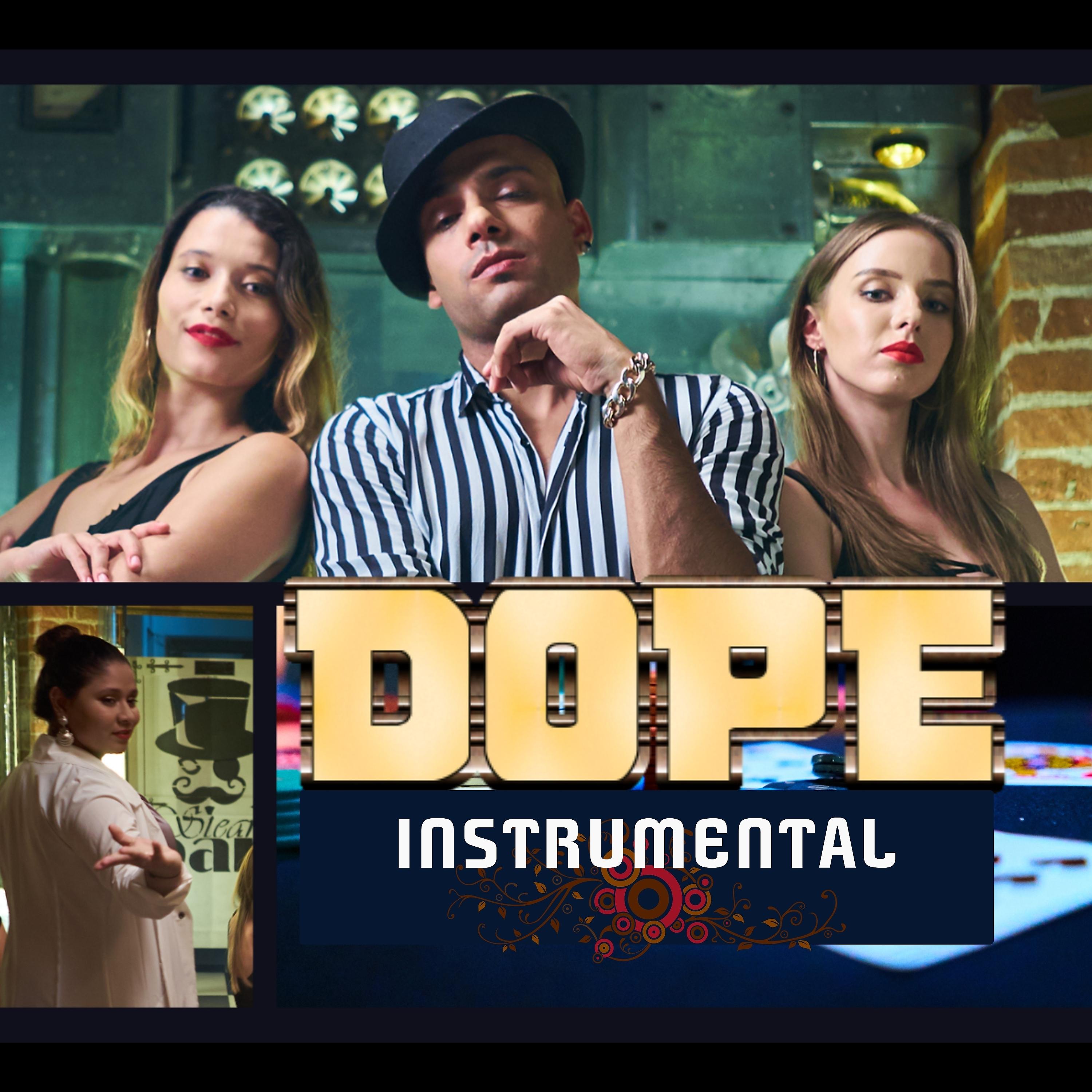 Постер альбома Dope (Instrumental)