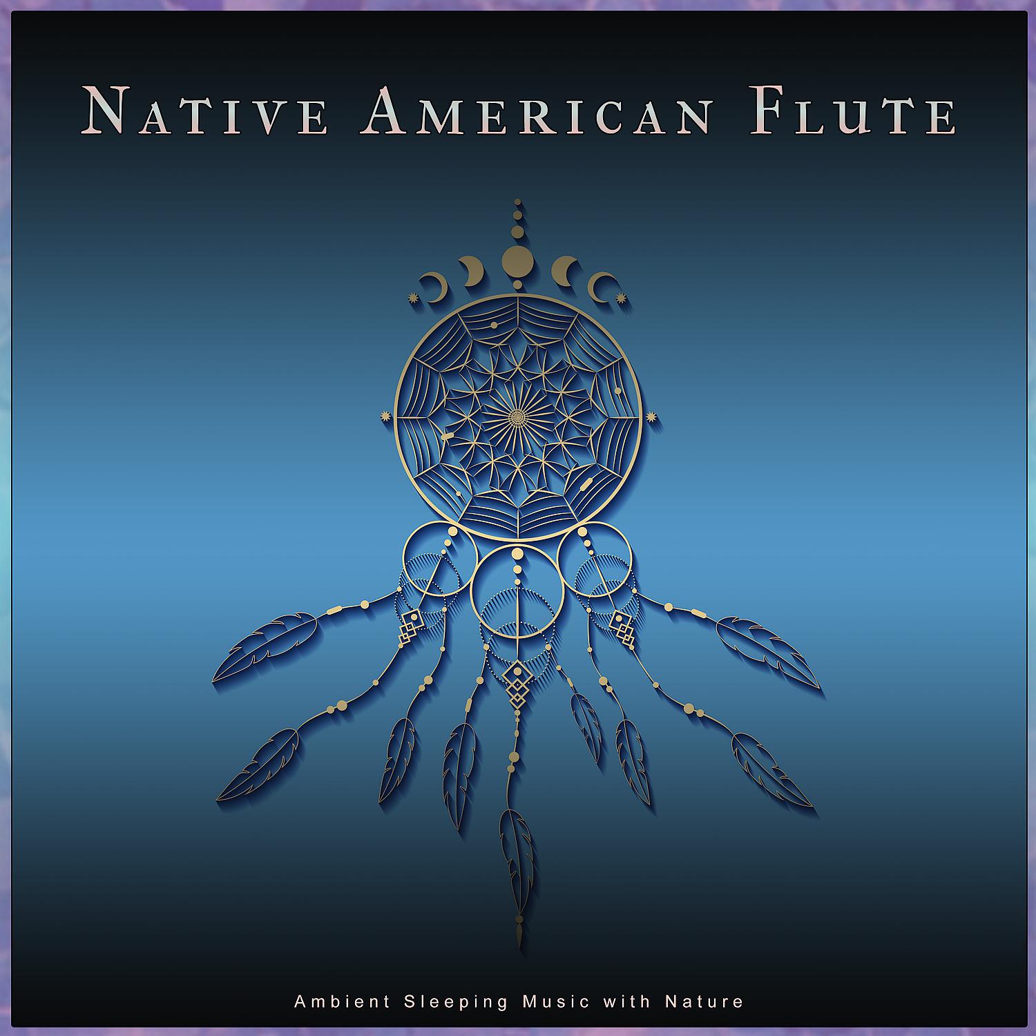 Постер альбома Native American Flute: Ambient Sleeping Music with Nature