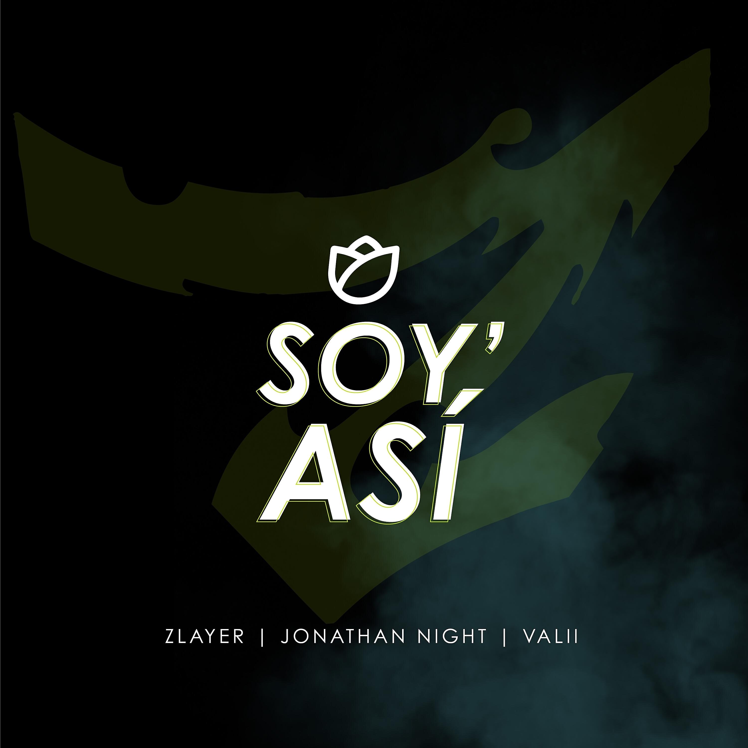 Zlayer - Soy Así