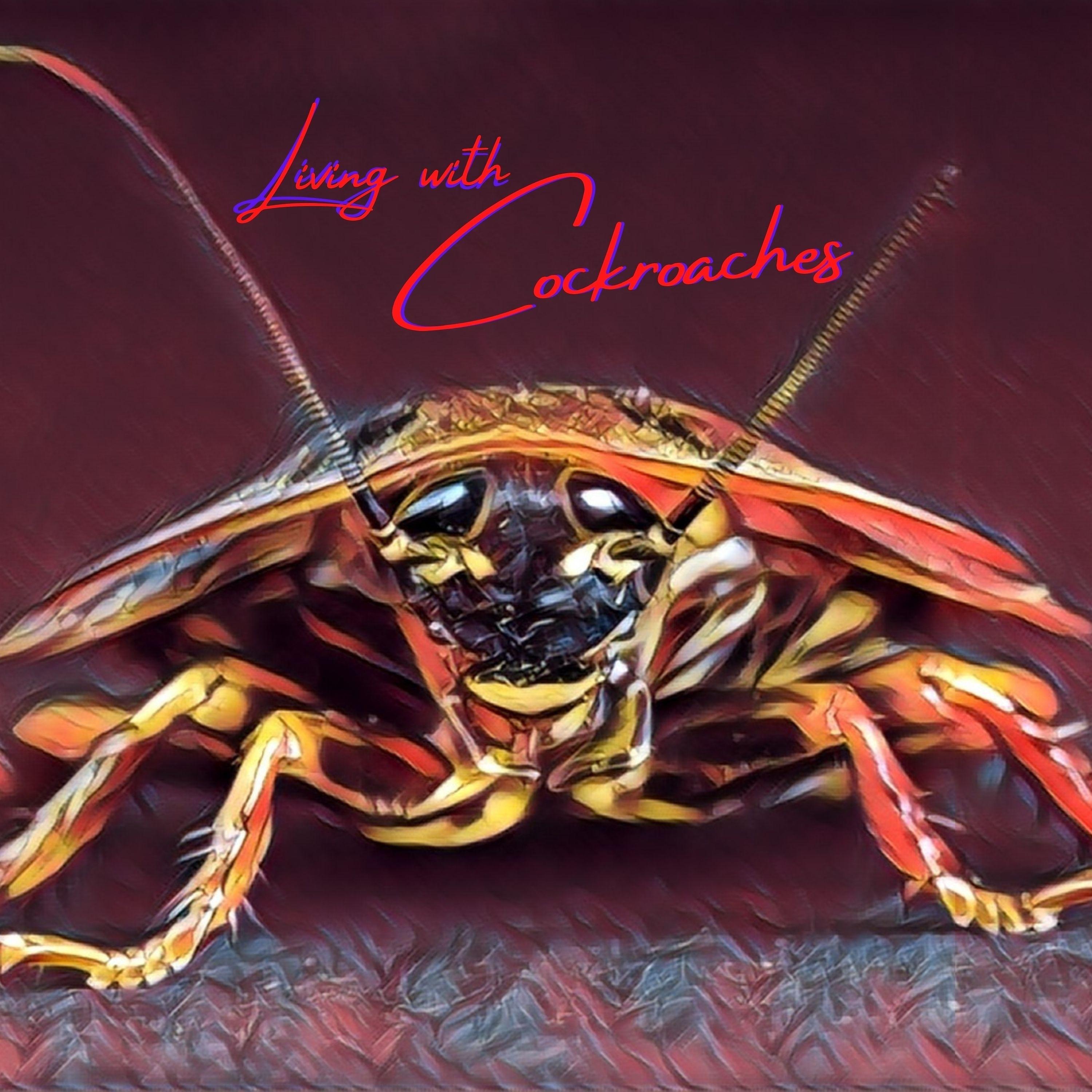 Постер альбома Living With Cockroaches