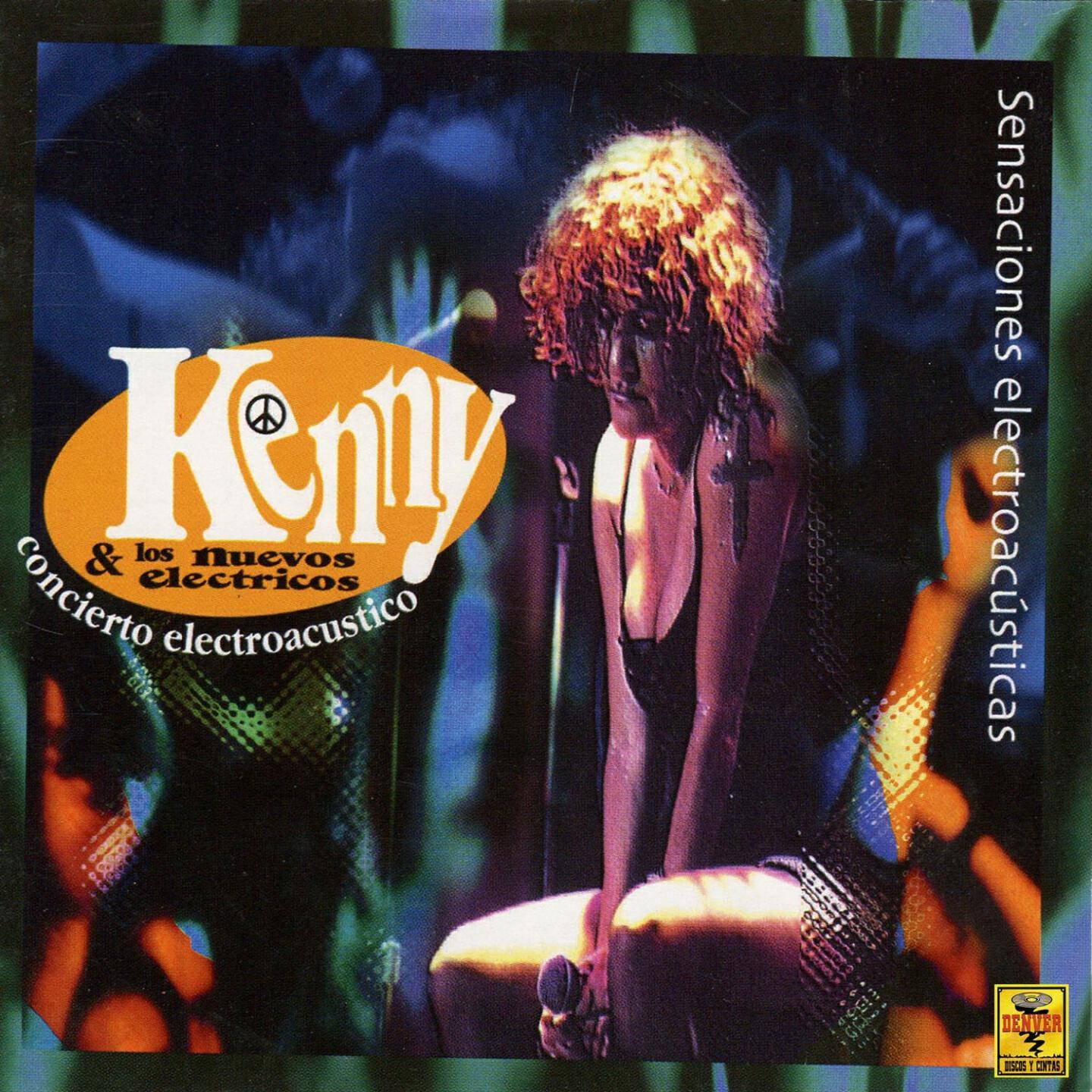 Kenny y Los Electricos - Kenny Kenny (En Vivo)