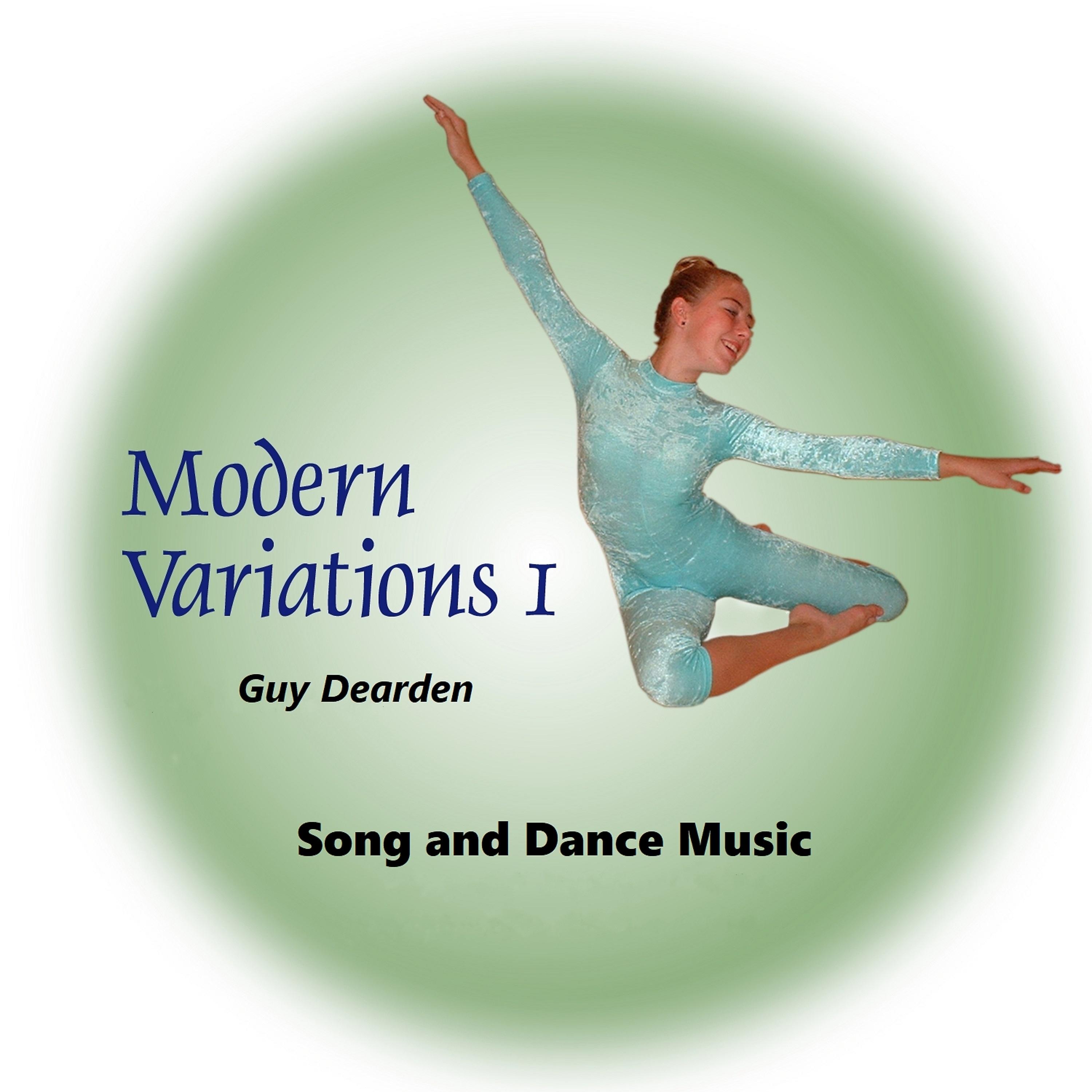 Постер альбома Modern Variations 1 - Song and Dance Music