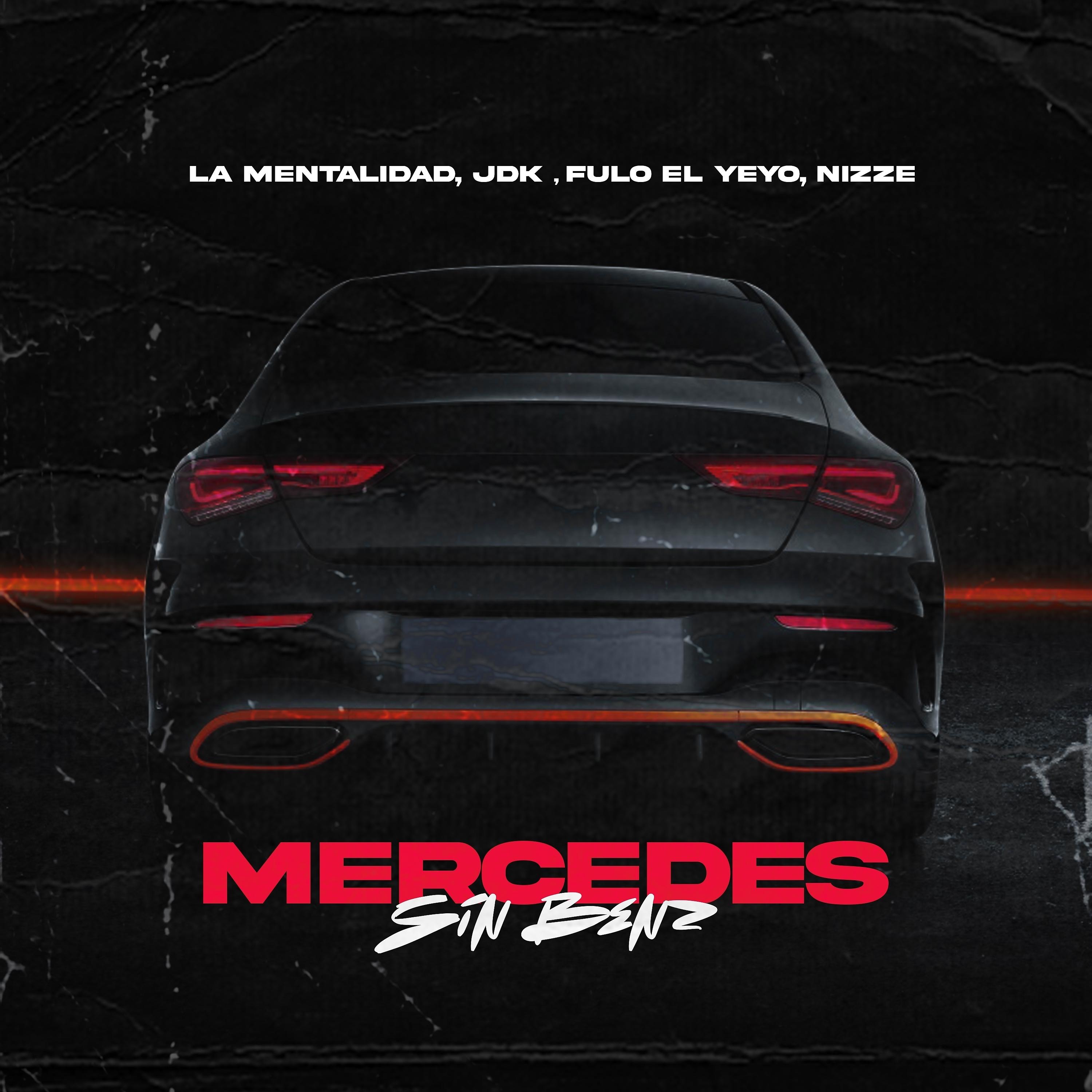 Постер альбома Mercedes Sin Benz