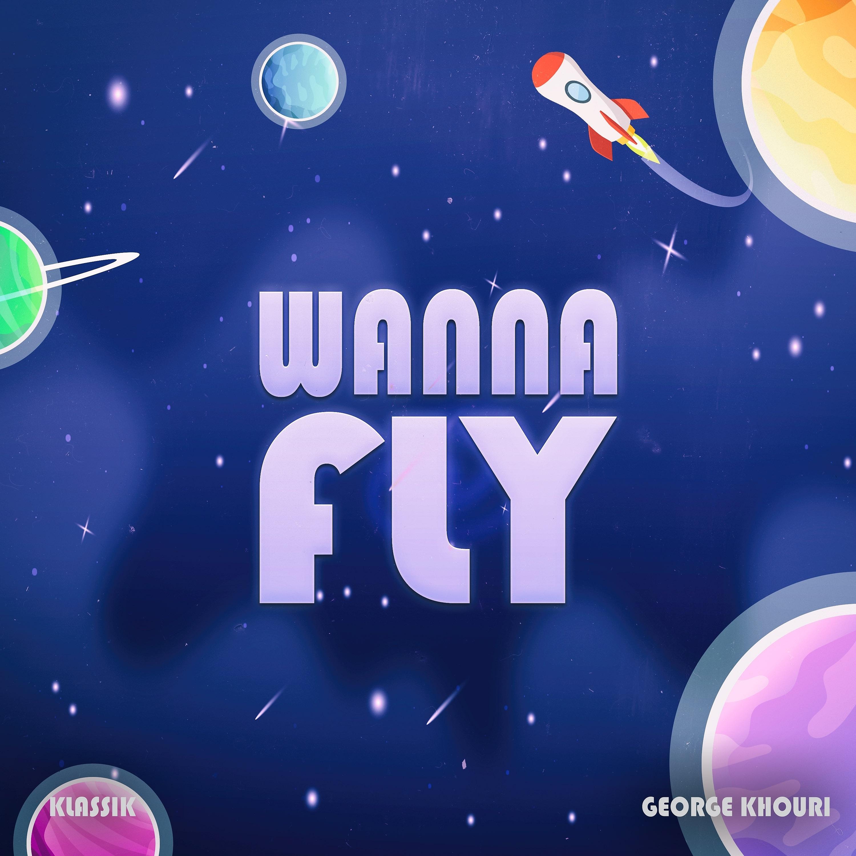 Постер альбома Wanna Fly