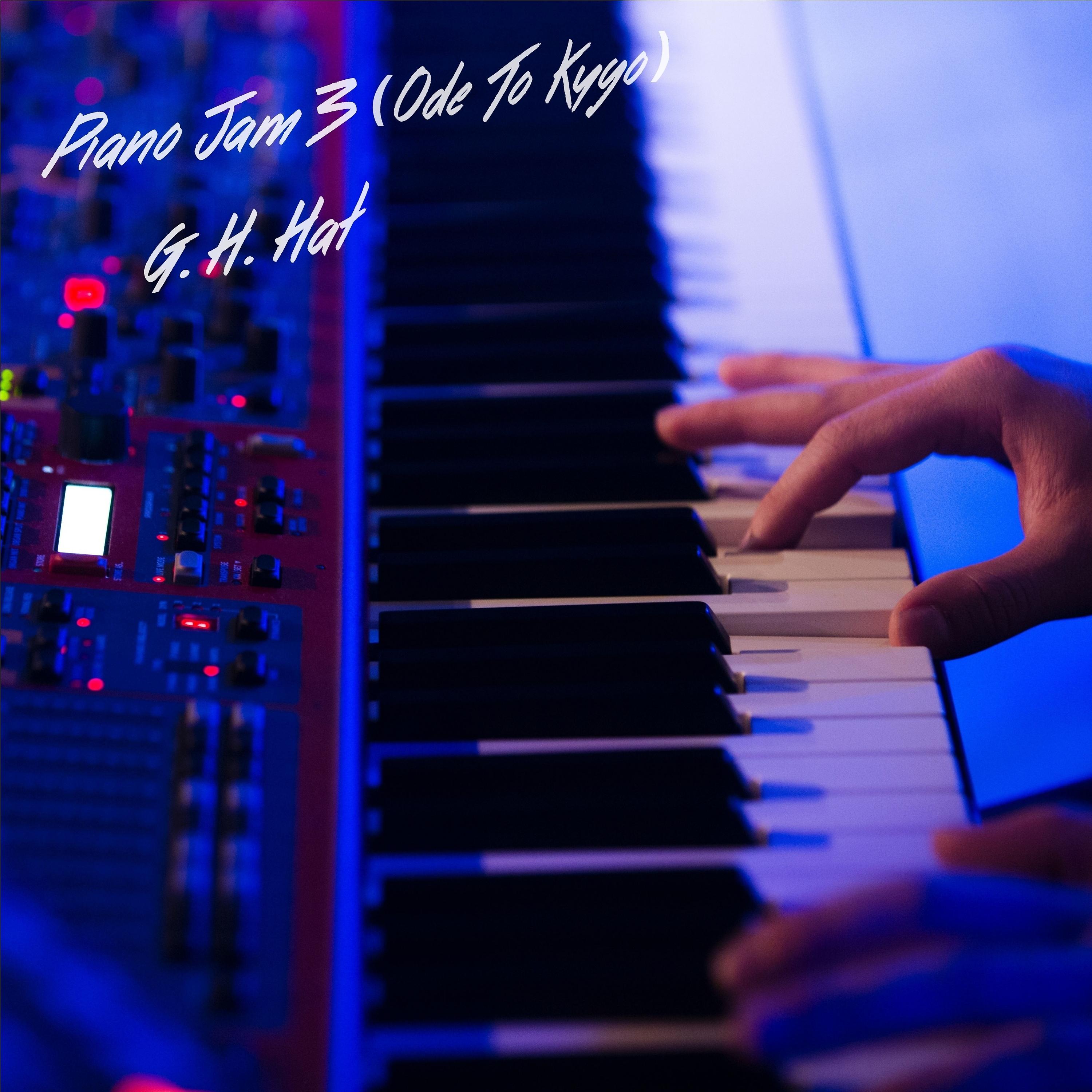 Постер альбома Piano Jam 3 (Ode to Kygo)