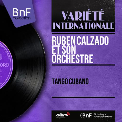 Постер альбома Tango Cubano (Mono Version)