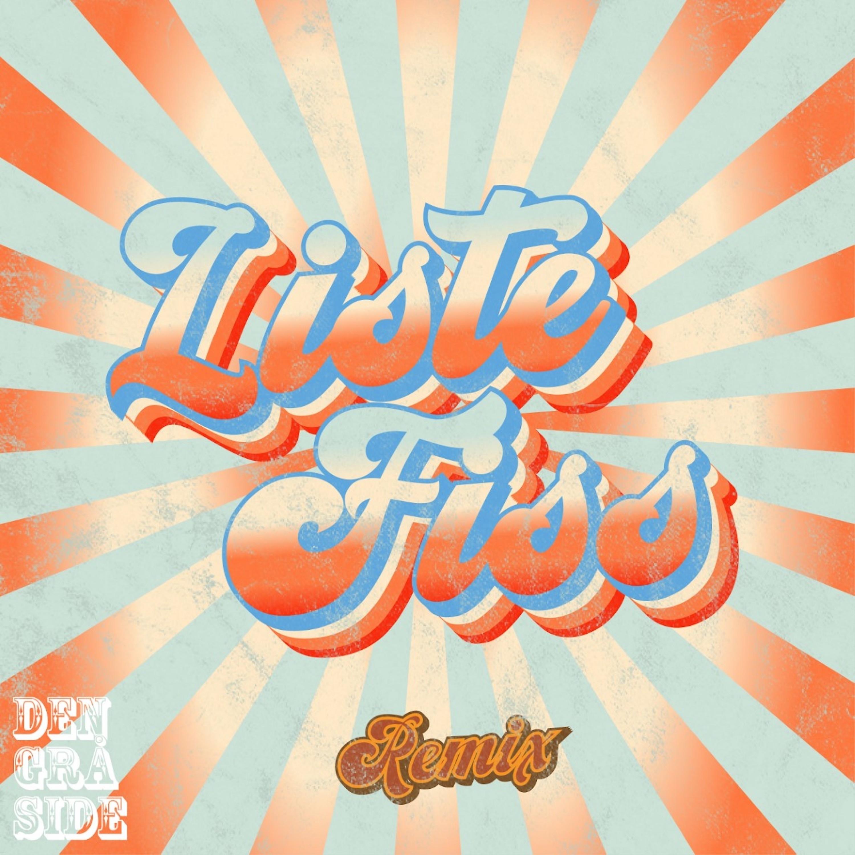 Постер альбома Listefiss (Remix)