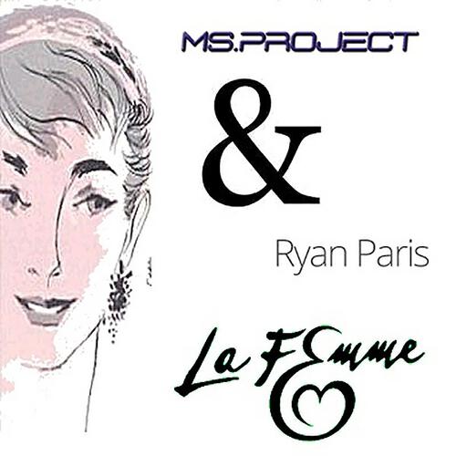 MS Project - La femme (Radio Edit 2014)
