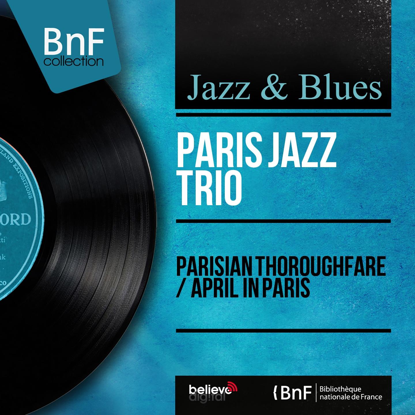 Постер альбома Parisian Thoroughfare / April in Paris (Mono Version)