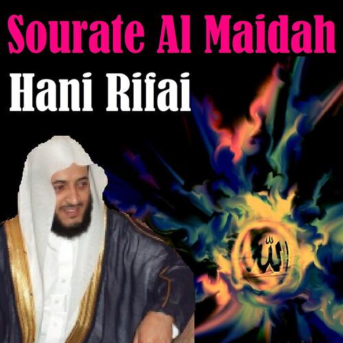 Hani Rifai - Sourate Al Maidah, Pt. 1