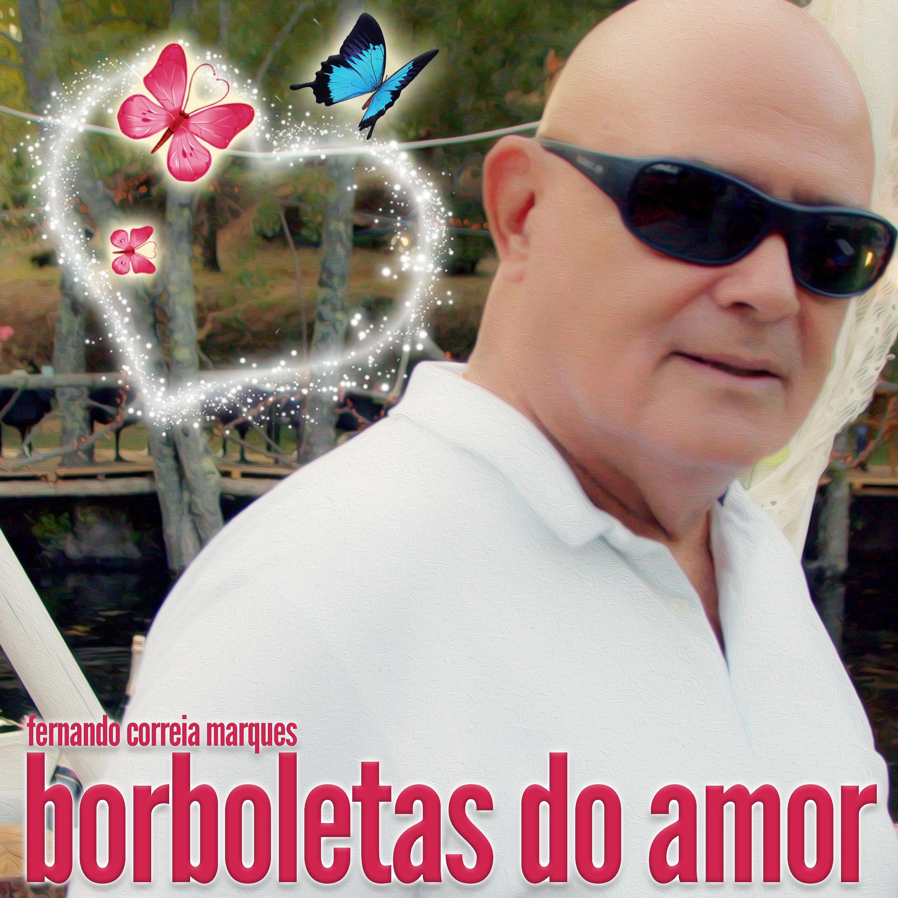 Постер альбома Borboletas do Amor