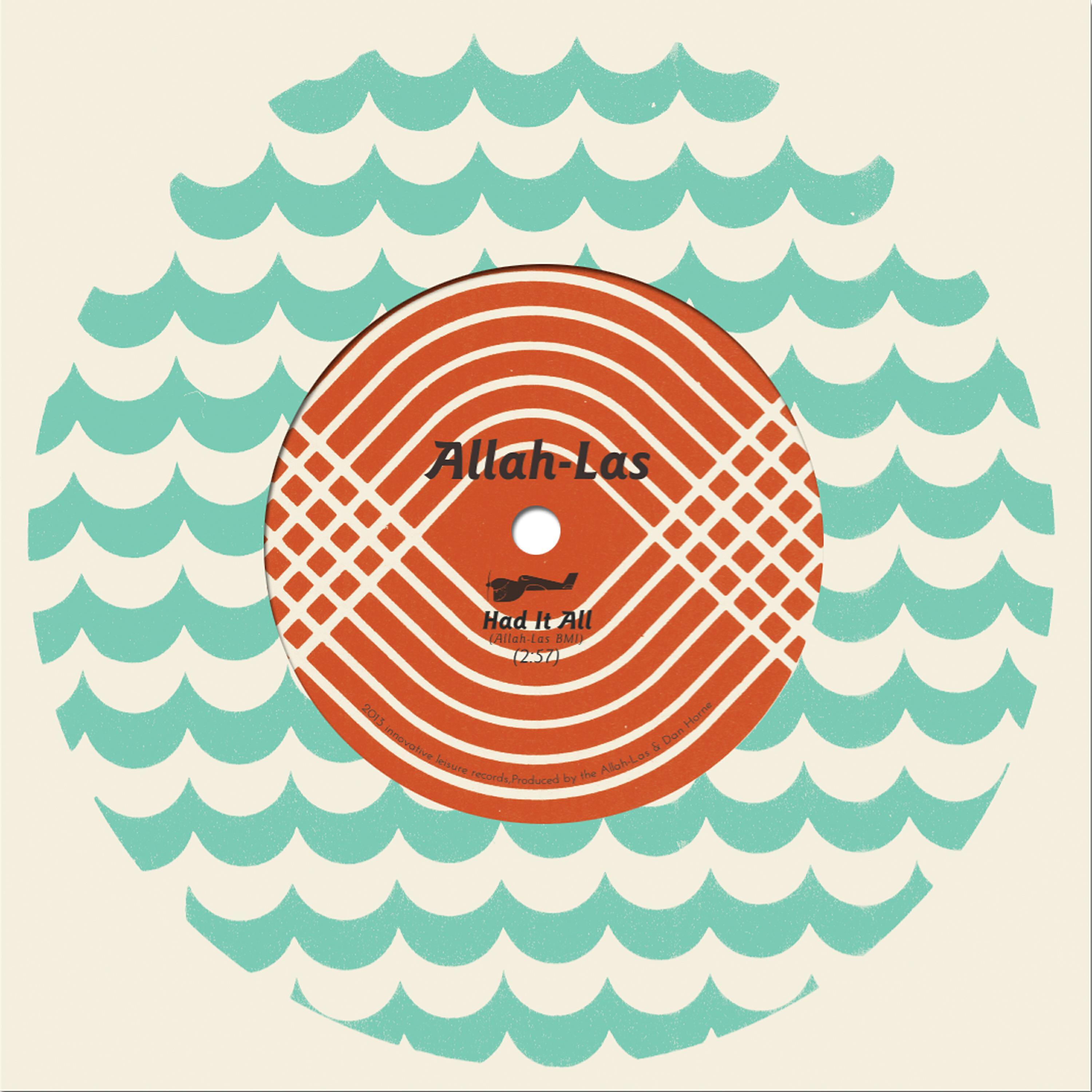 Allah-Las - Had It All
