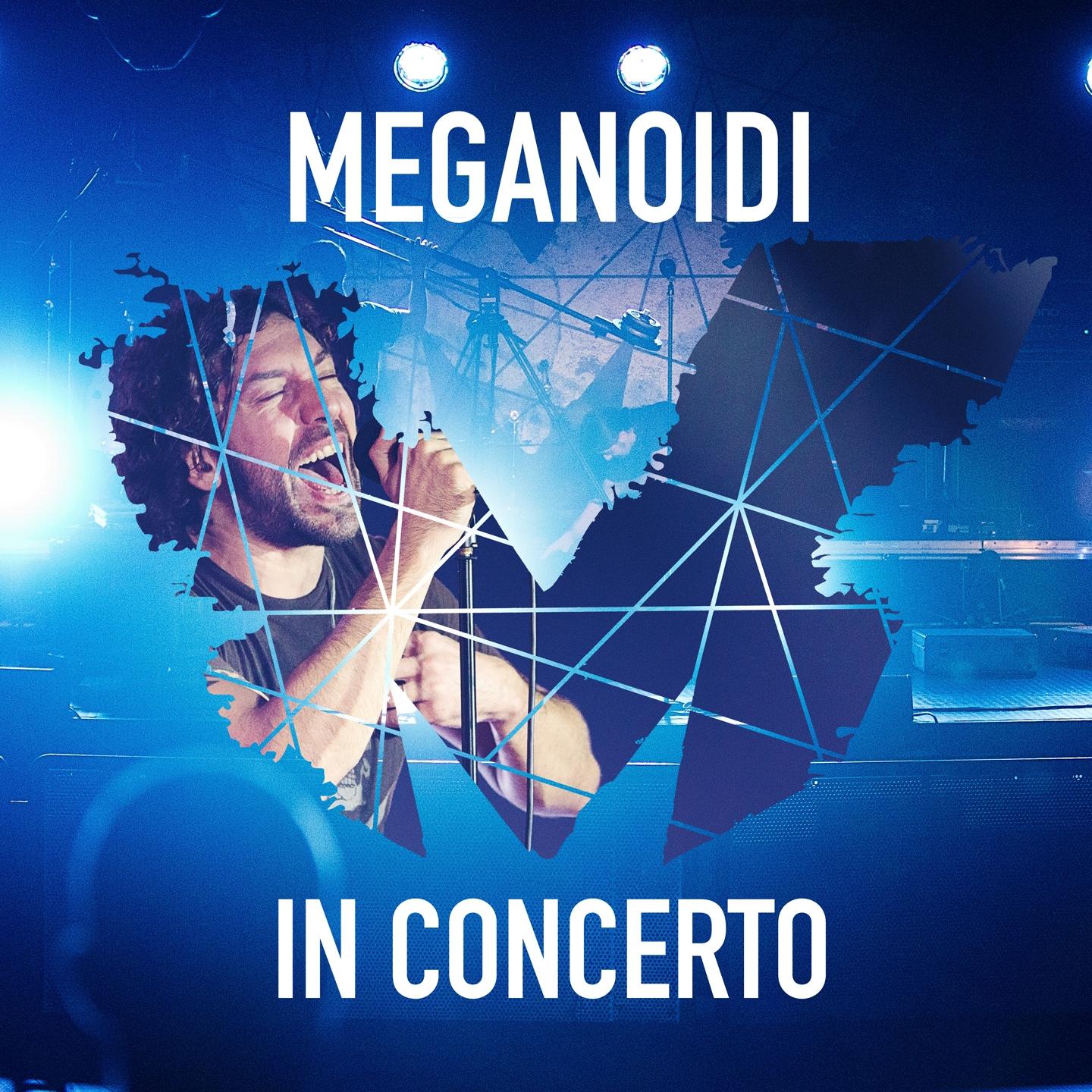 Постер альбома Meganoidi in concerto