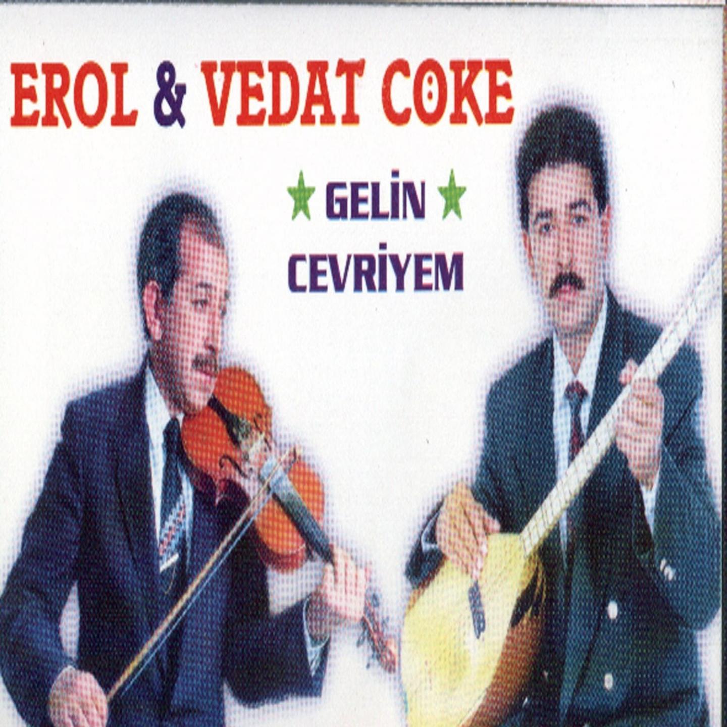 Постер альбома Gelin Cevriyem