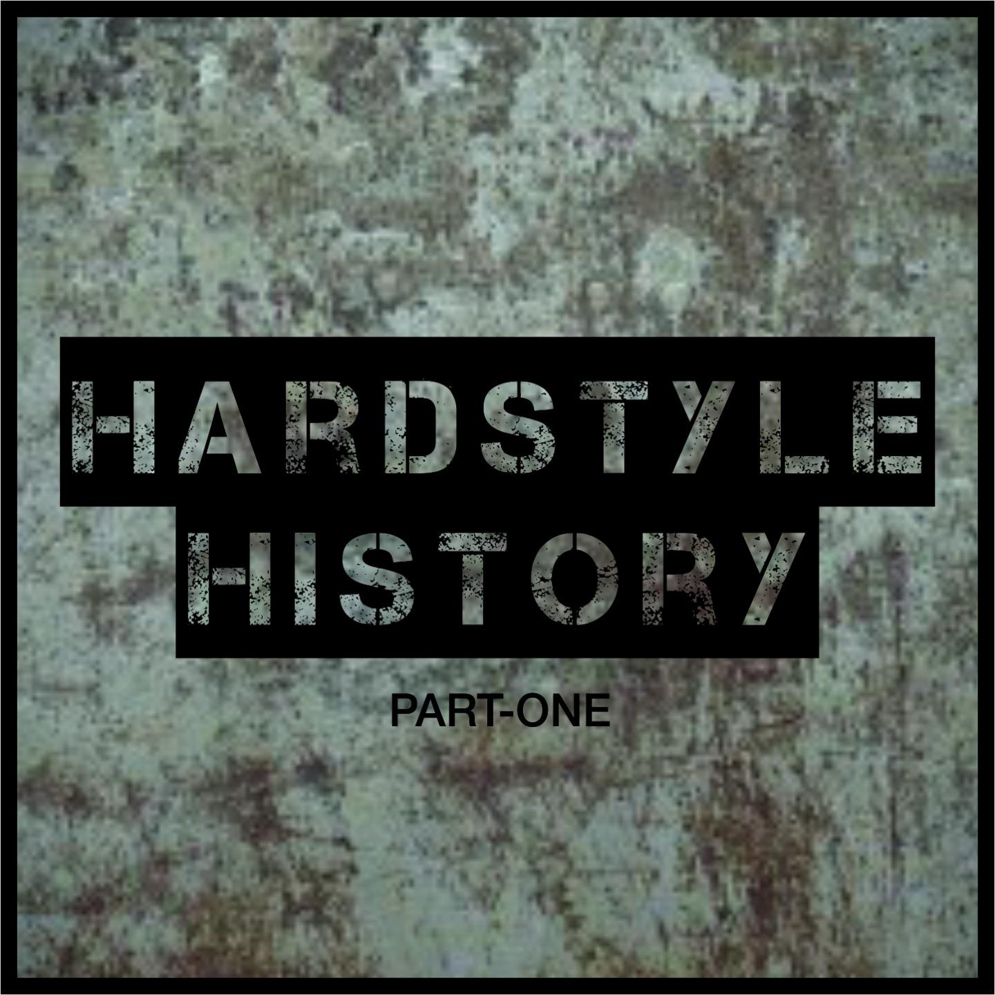 Постер альбома Hardstyle History, Vol. 1