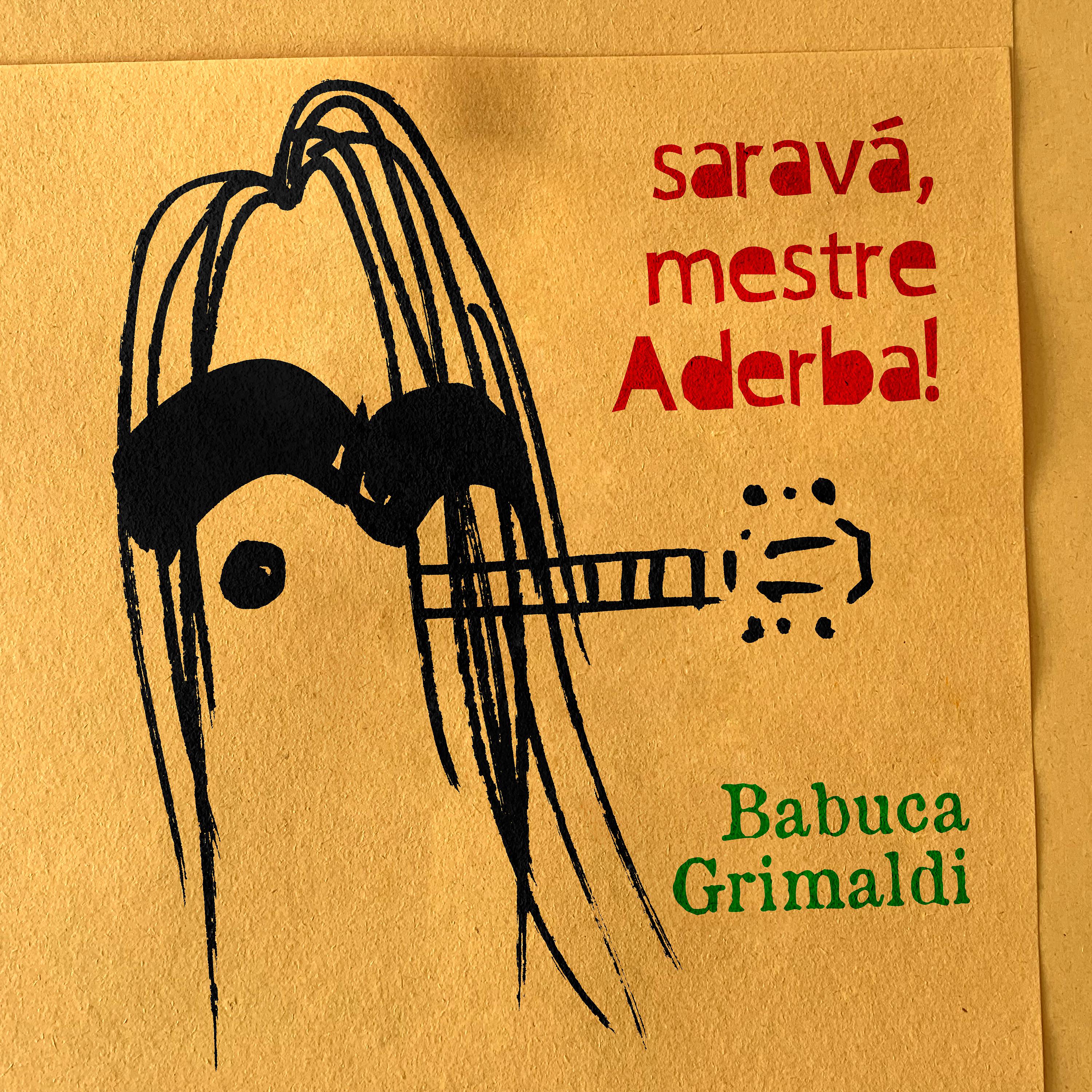 Постер альбома Saravá Mestre Aderba!
