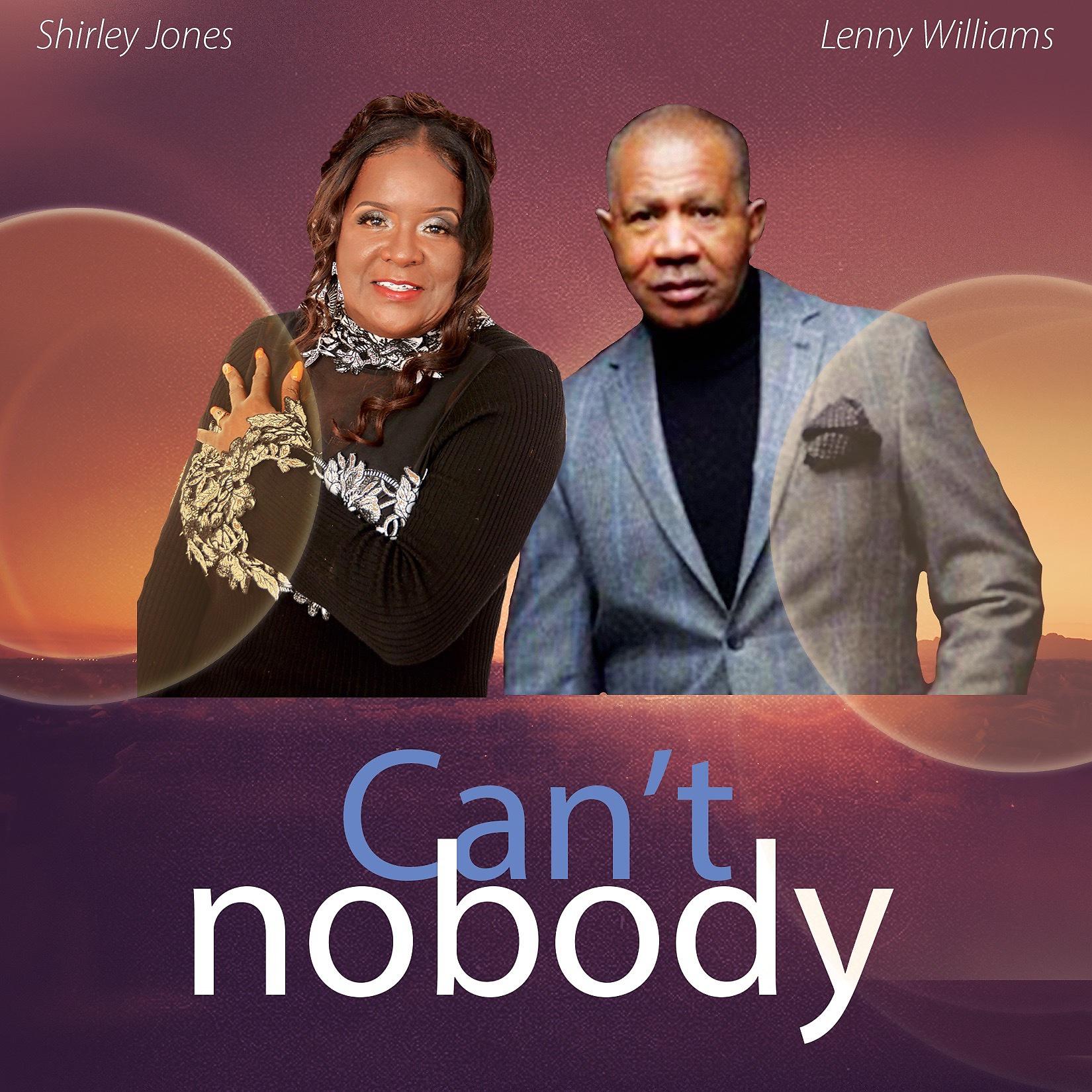Постер альбома Can't Nobody Do Me Like You  Do (feat. Shirley Jones)