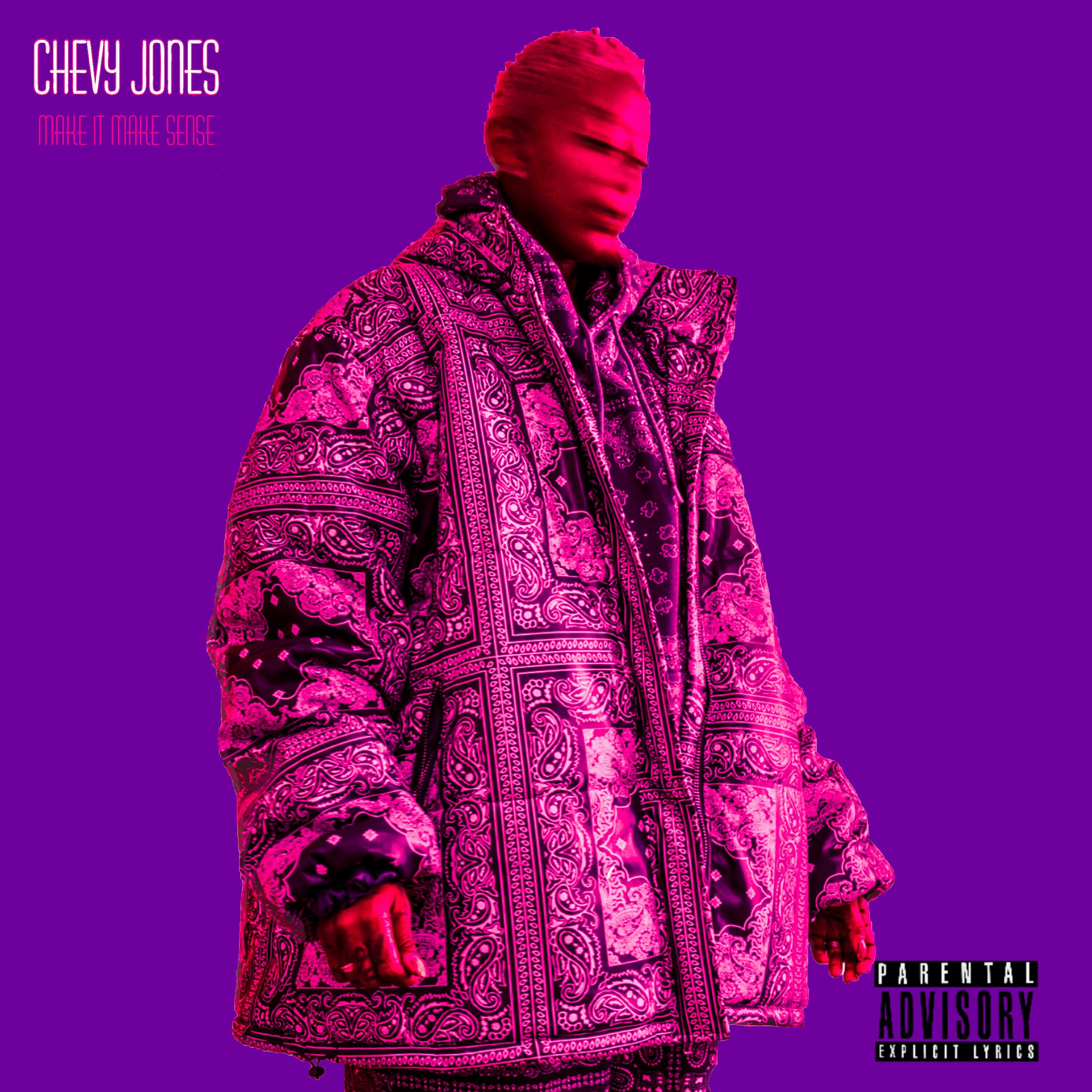Chevy Jones - I'm Cool
