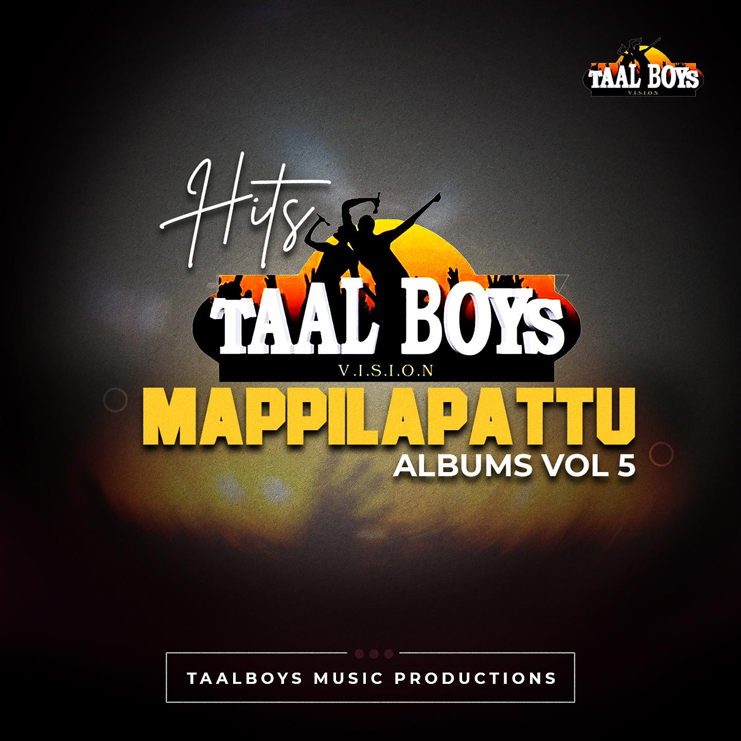 Постер альбома Hits Of Taalboys Mappilapattu Albums, Vol. 5