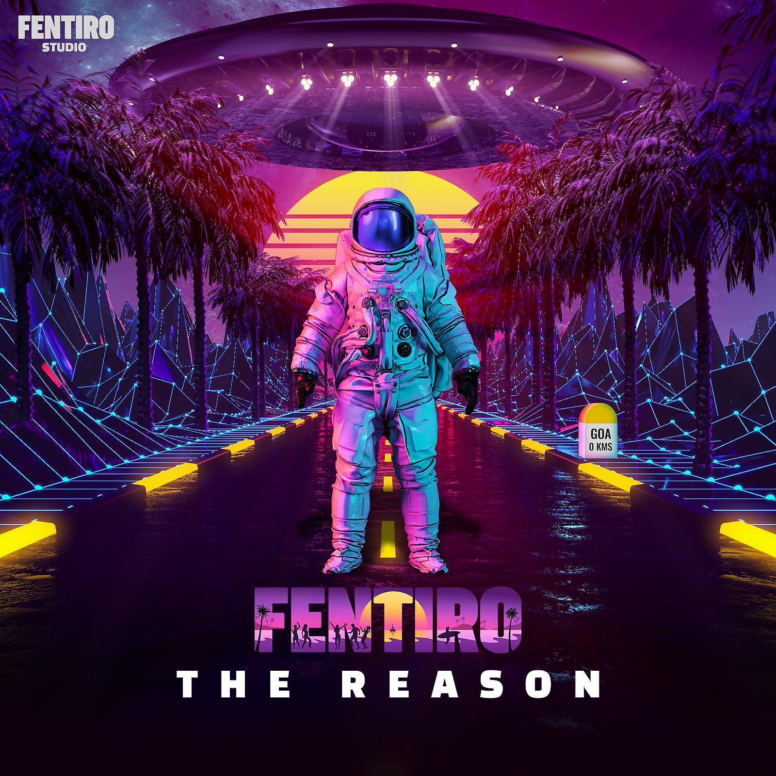 Постер альбома Fentiro - The Reason (feat. Riidem)