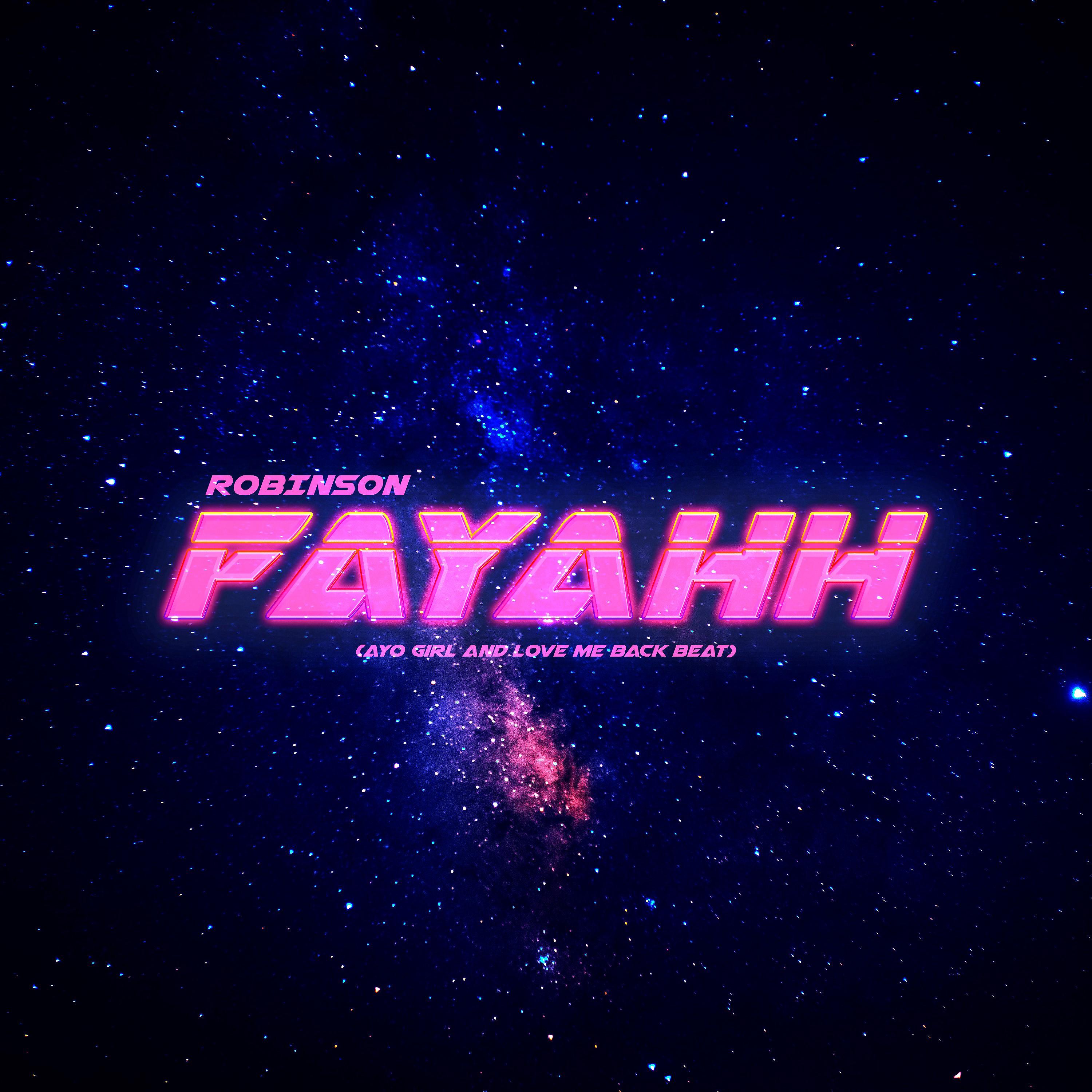 Постер альбома Fayahh (Ayo Girl & Love Me Back Beat)