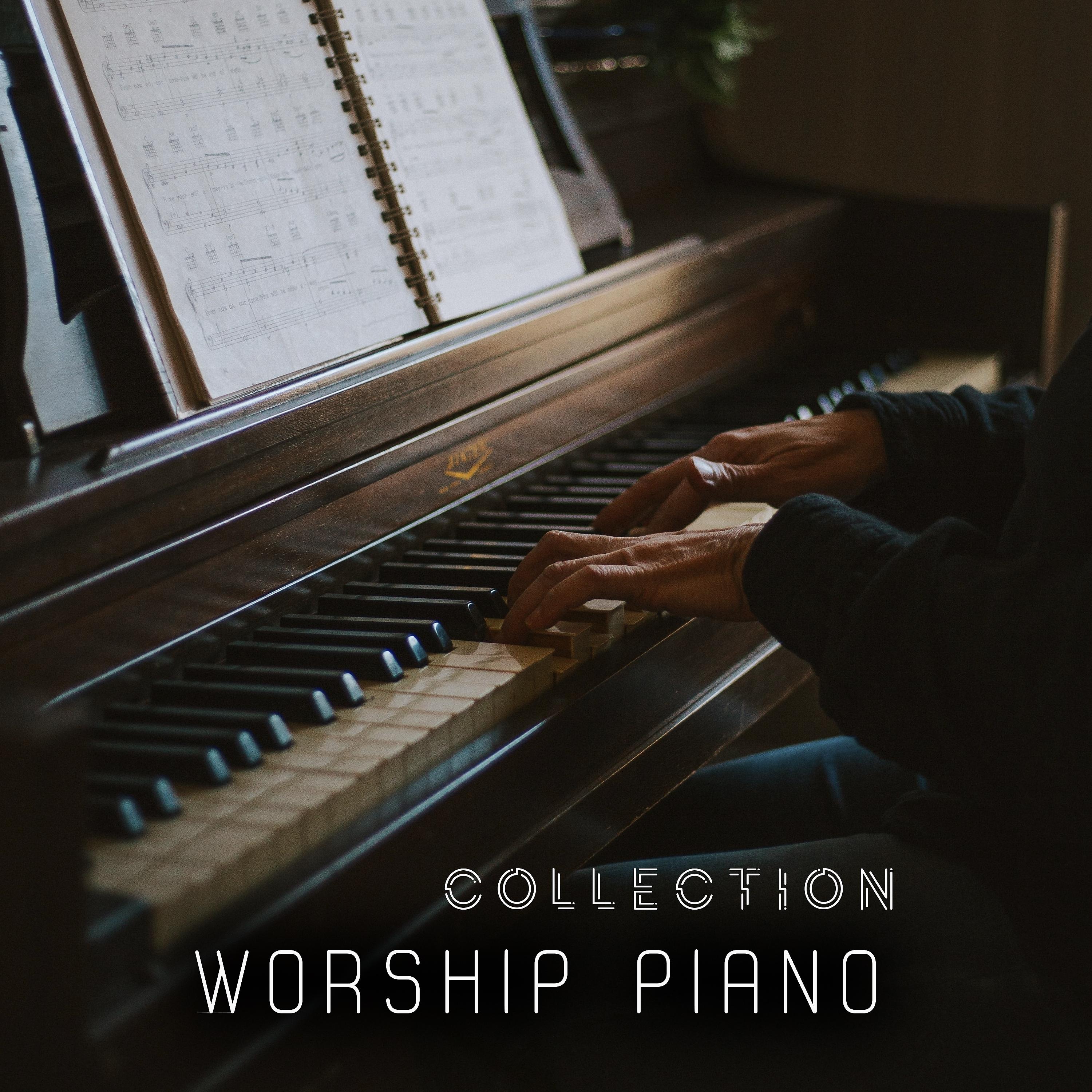 Постер альбома Worship Piano Collection