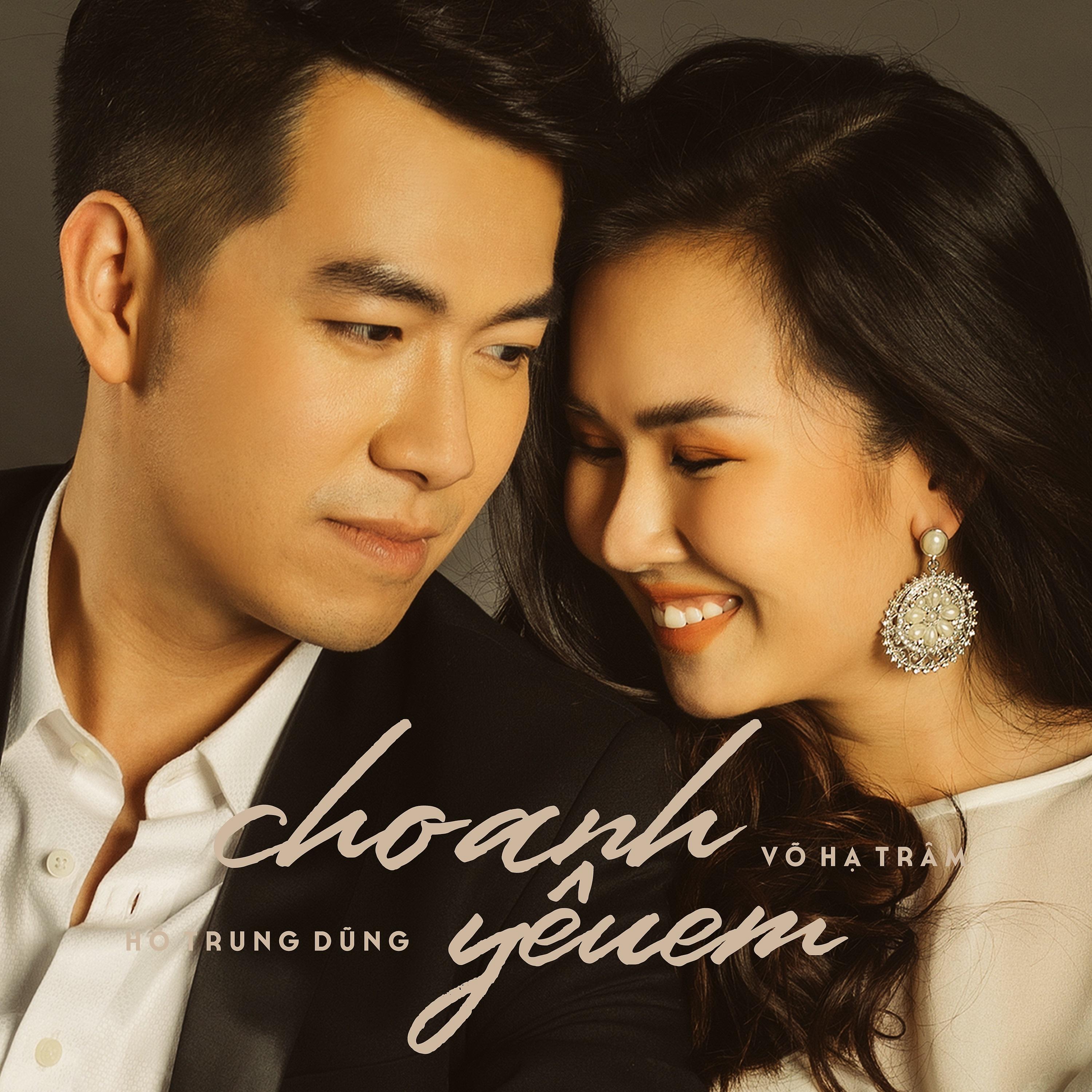 Постер альбома Cho Anh Yêu Em (feat. Võ Hạ Trâm)