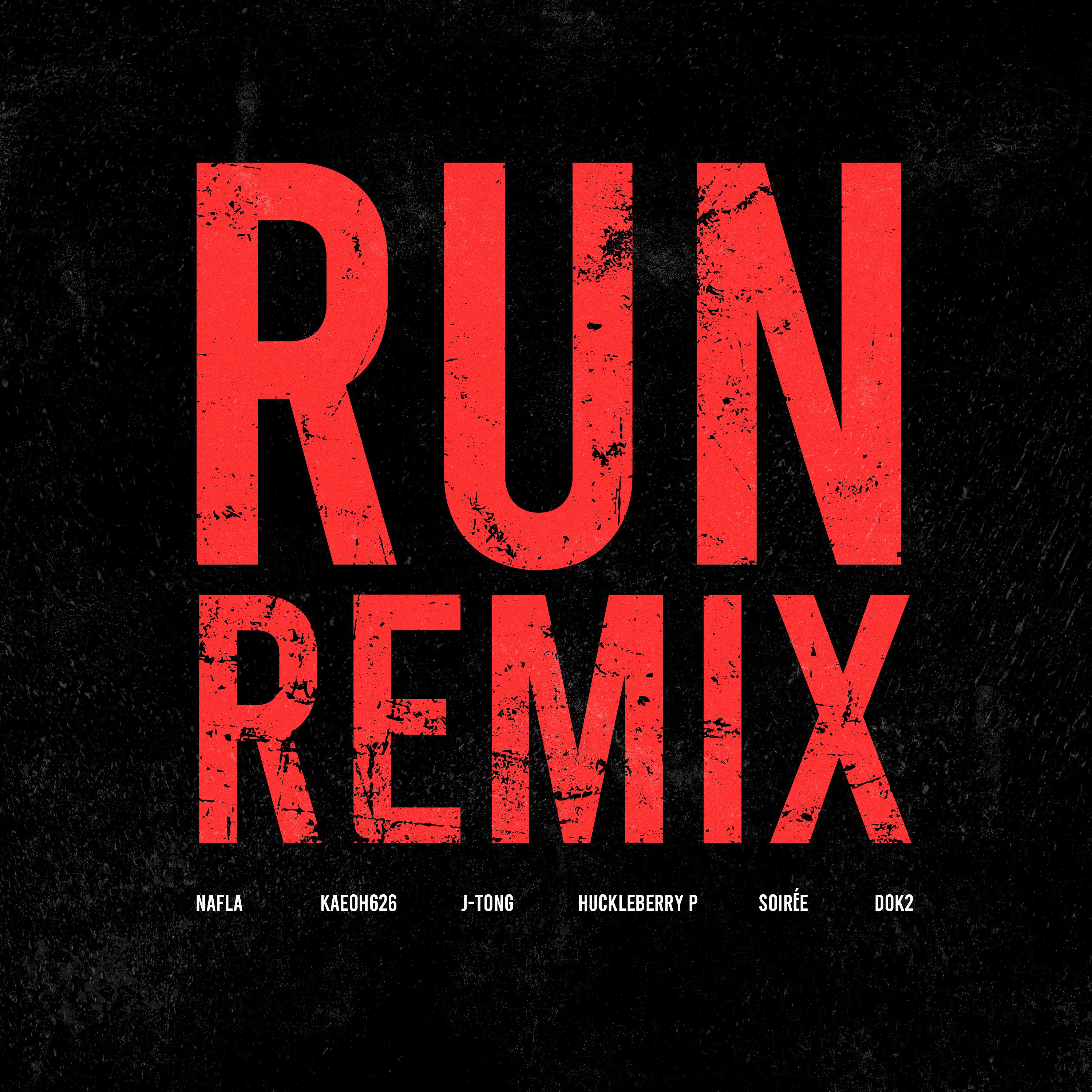 Постер альбома RUN! (KAEOH626, J-Tong, Huckleberry P, SOIRÉE & Dok2 REMIX)