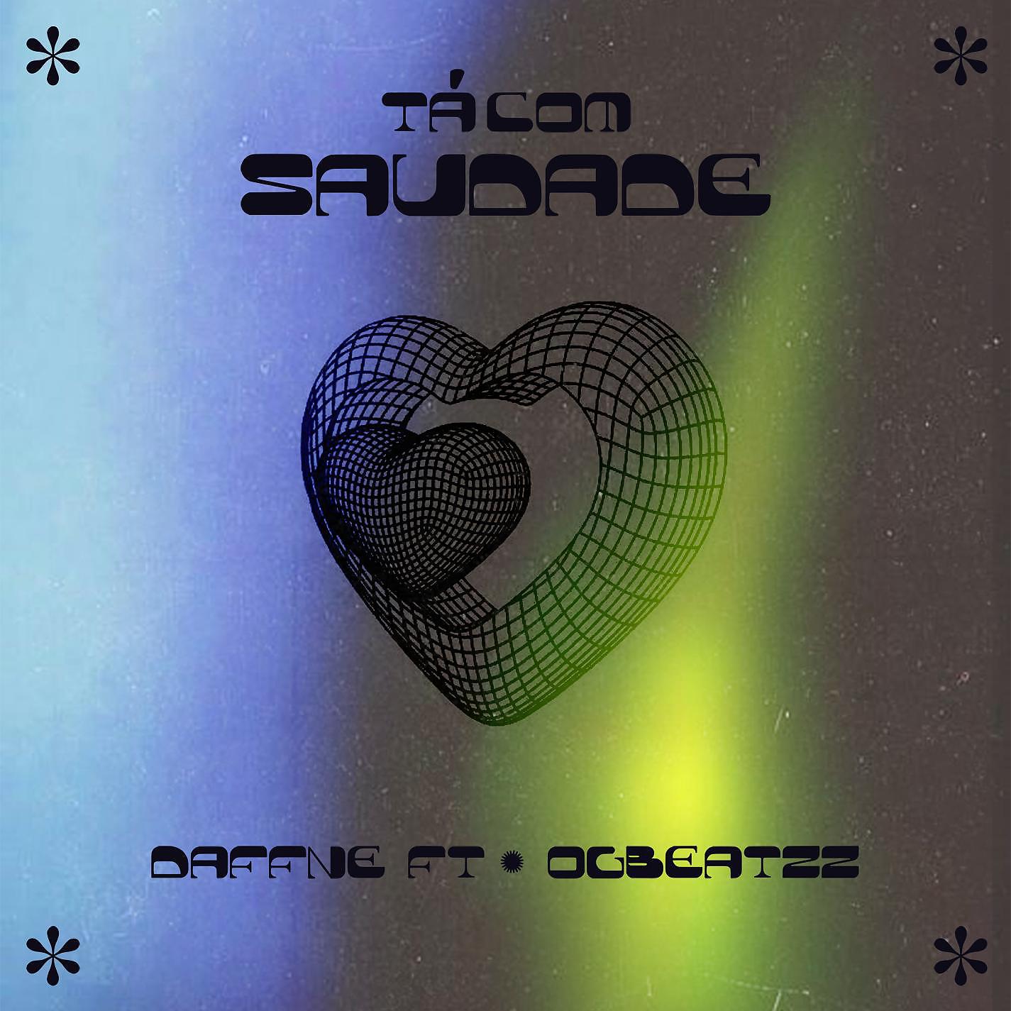 Постер альбома Tá Com Saudade (feat. OGBEATZZ)