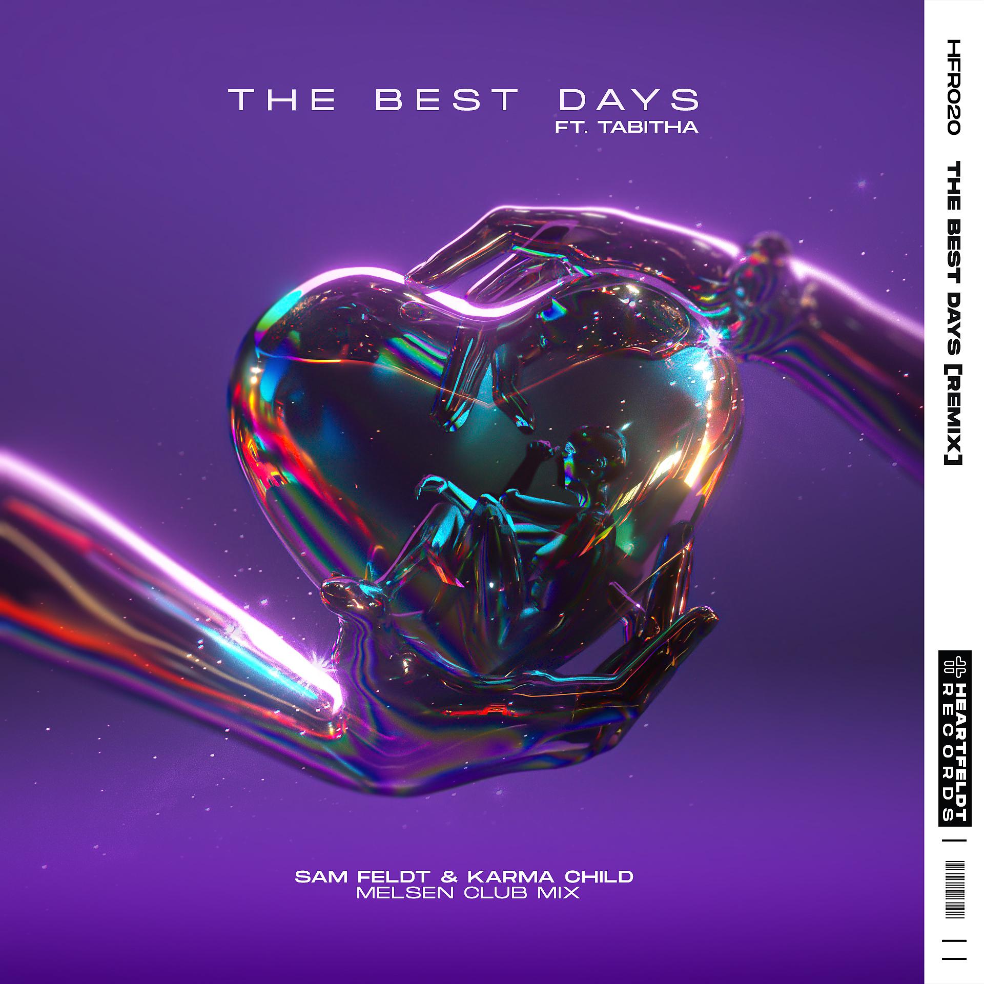 Постер альбома The Best Days (feat. Tabitha) [Melsen Club Mix]